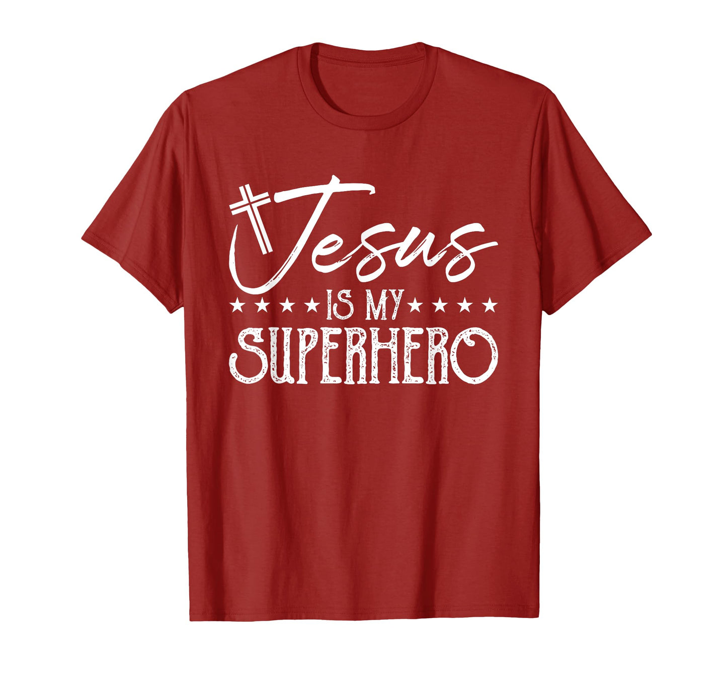 Jesus Is My Superhero - Christian Religious T-Shirt