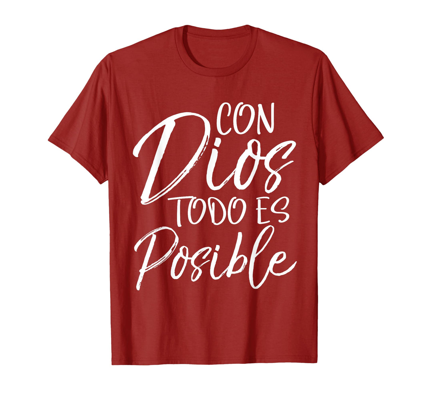 Con Dios Todo es Posible Shirt Spanish Espanol Christian Tee T-Shirt