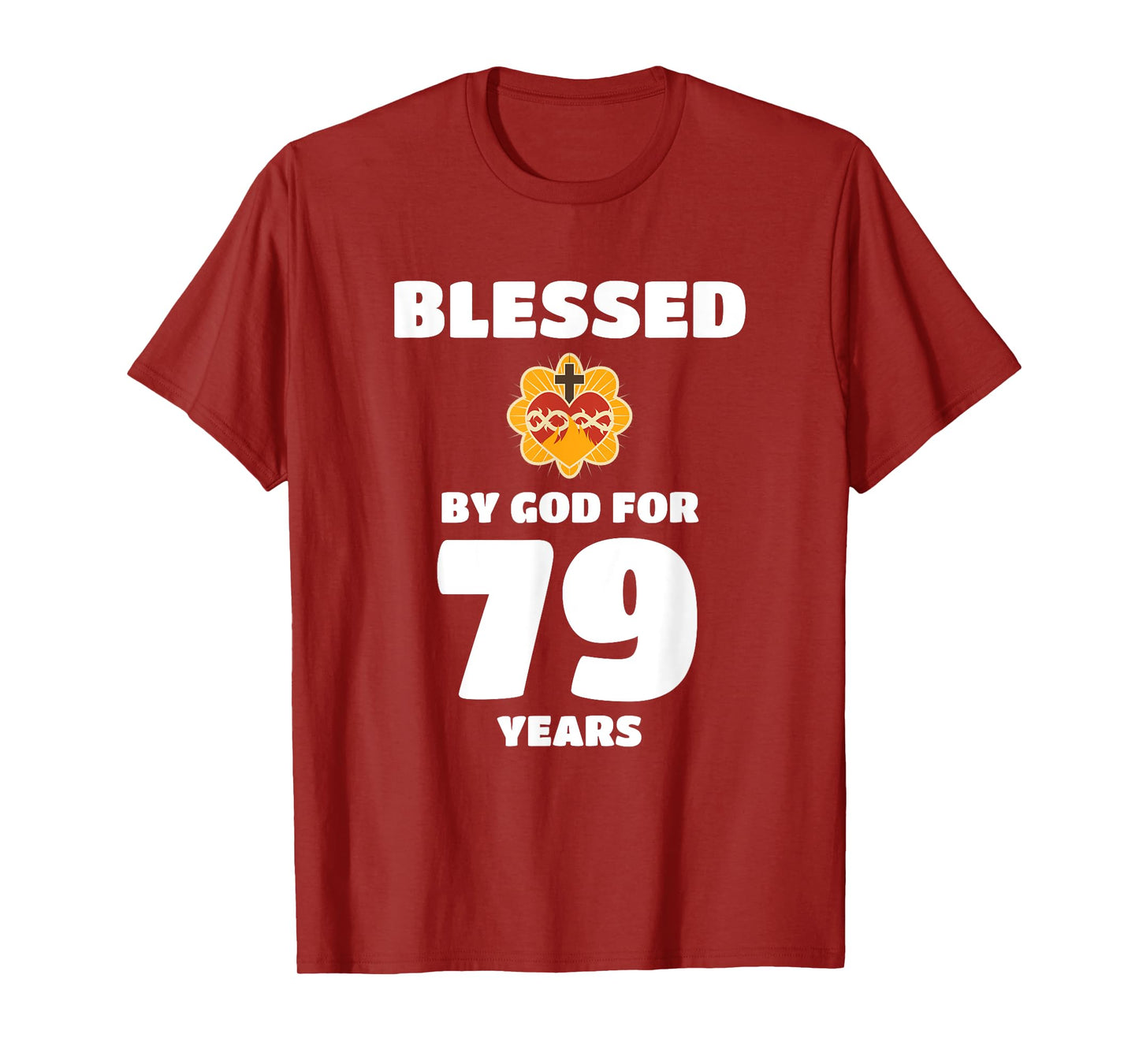 Blessed by God 79 Years Birthday Celebration T-Shirt