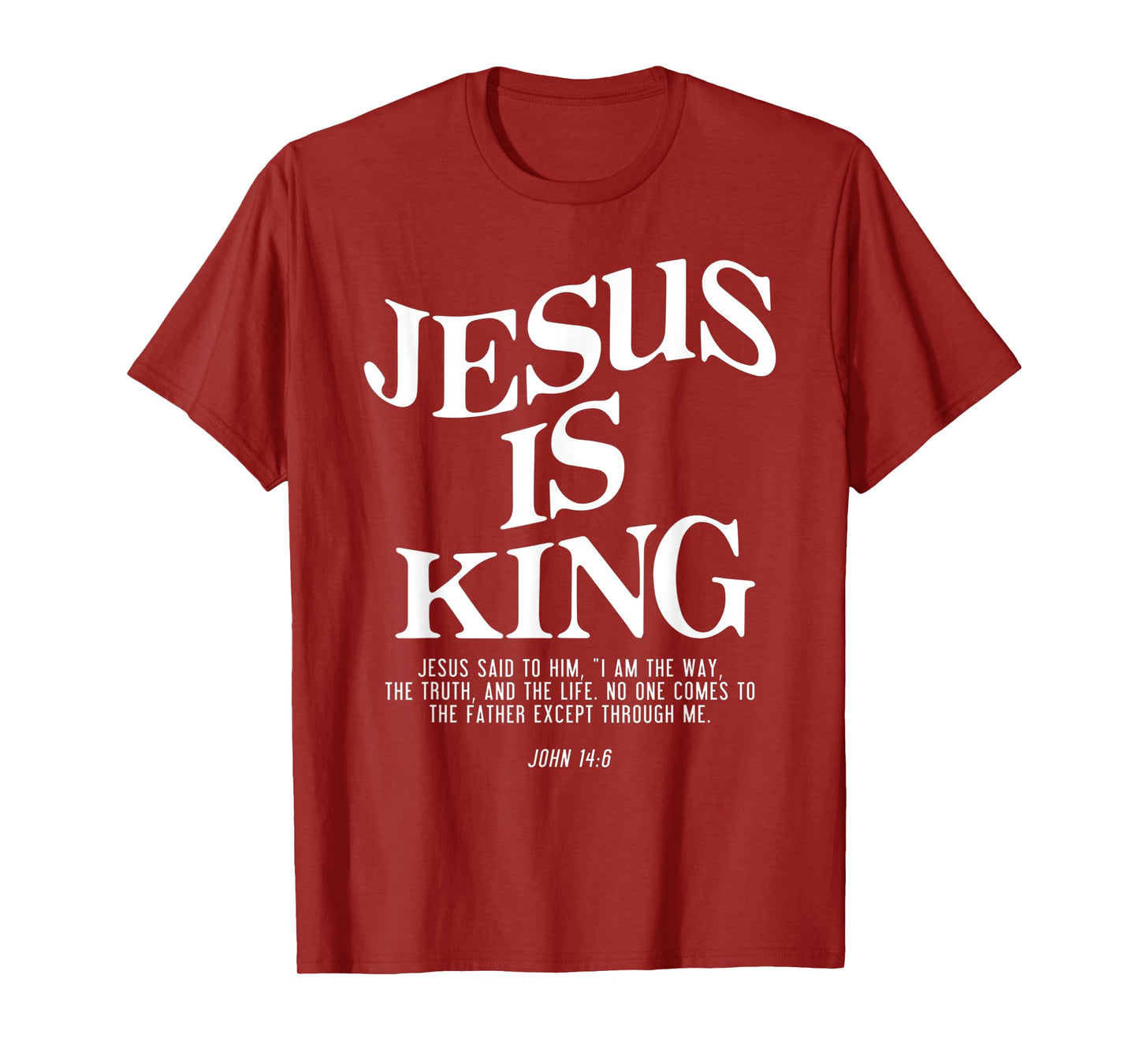 Unique Design Jesus Is King Jesus John Gifts For Men Women T-Shirt