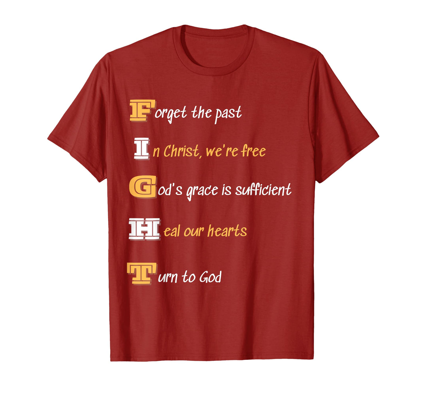 Inspiration Acrostic Fight God's Grace Tee Christian T-Shirt