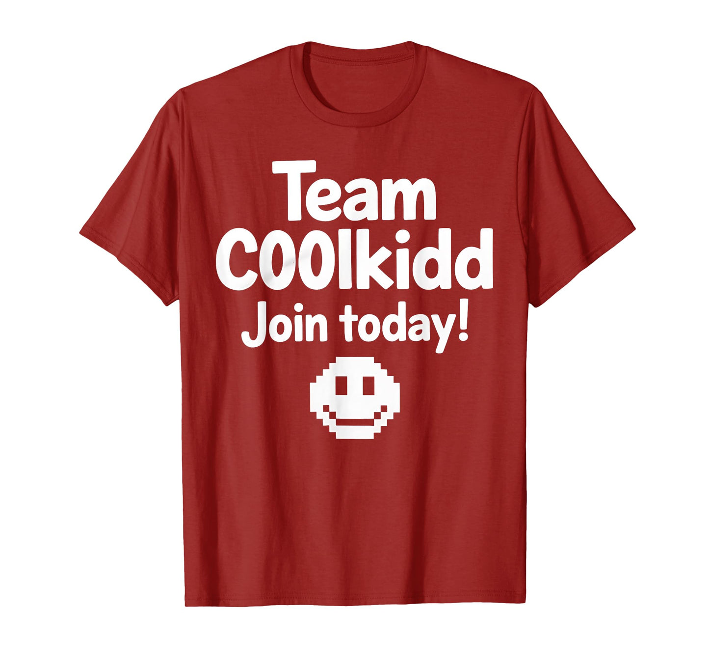 Team C00lkidd Join Today Funny Trending Quote Women Men T-Shirt