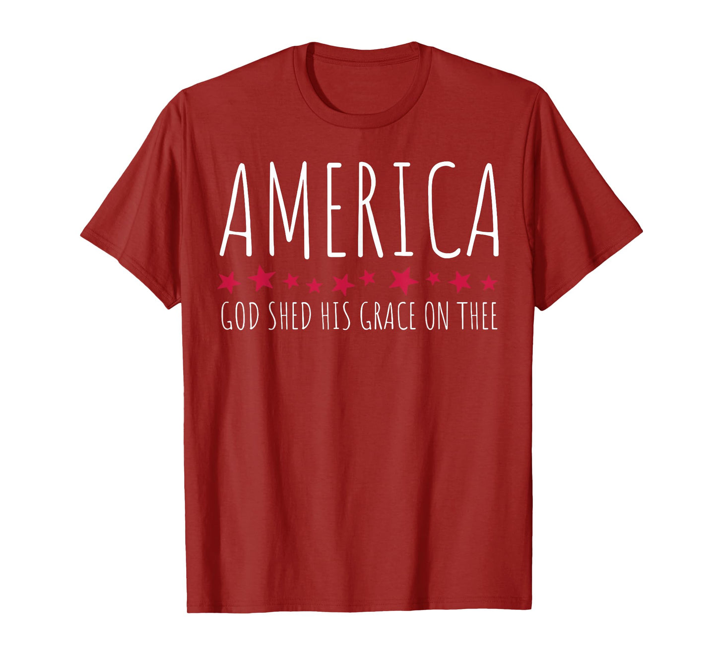 America God Shed His Grace On Thee T-Shirt