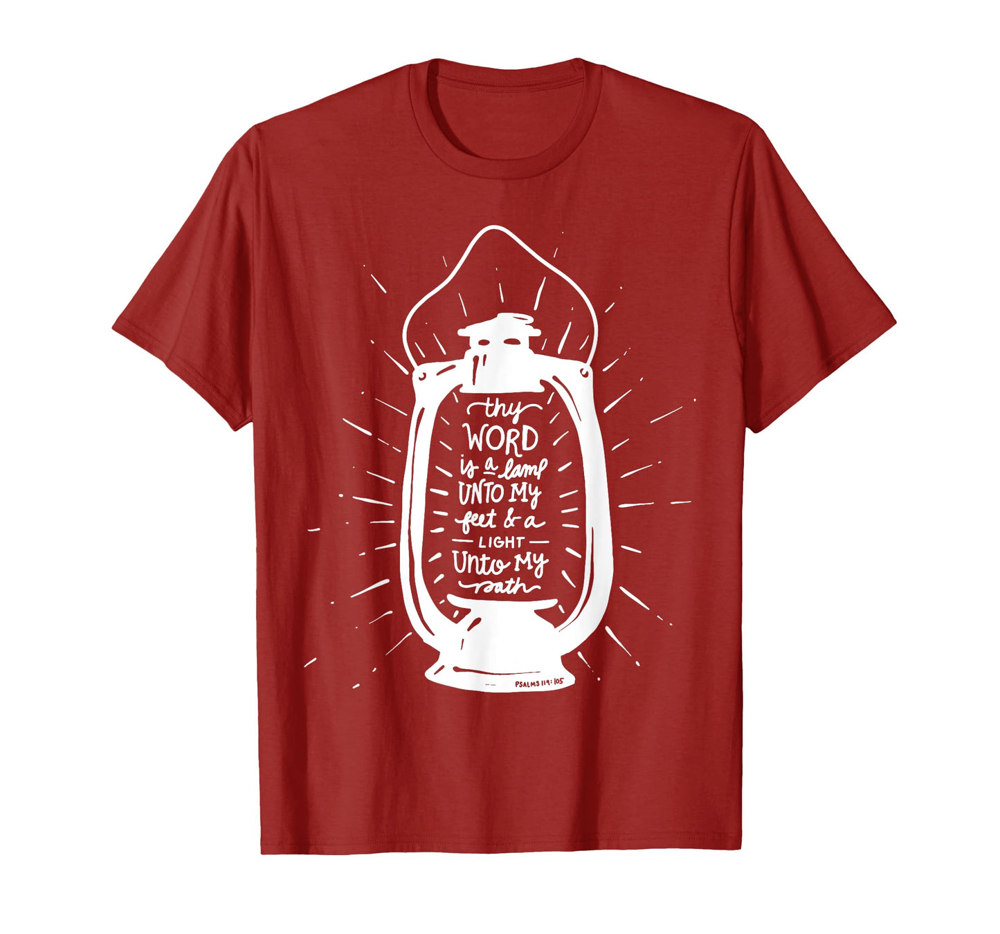 Thy Word is a Lamp Unto My Feet - Psalm 119 - Hand Lettered T-Shirt