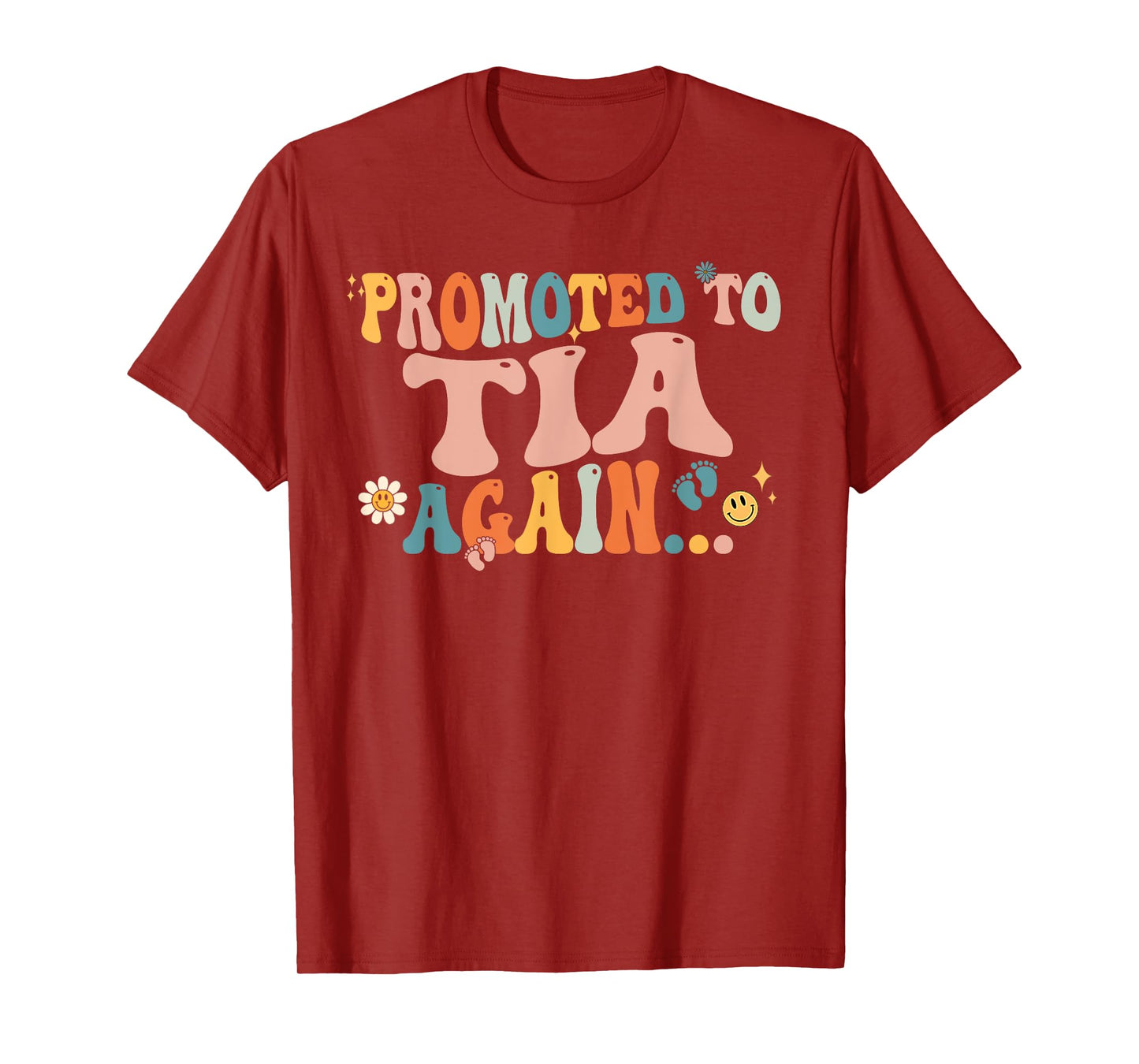 Groovy Promoted to Tia Again Fathers Day T-Shirt