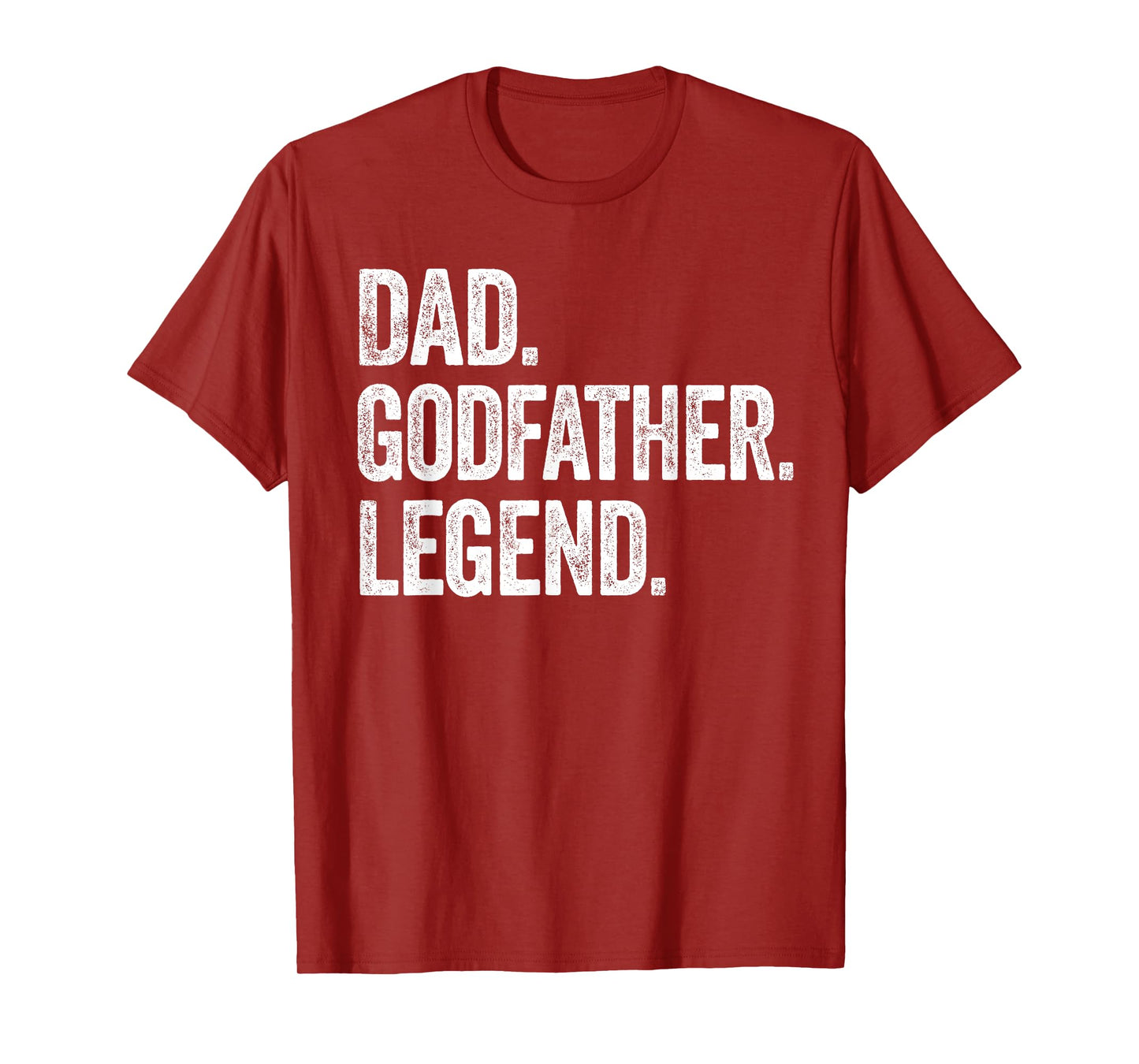 Dad Godfather Legend - Vintage Distressed Bold Graphic T-Shirt