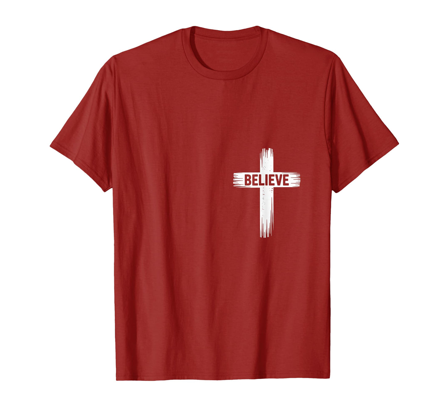 Believe Christian Faith Religious Jesus Men Women T-Shirt