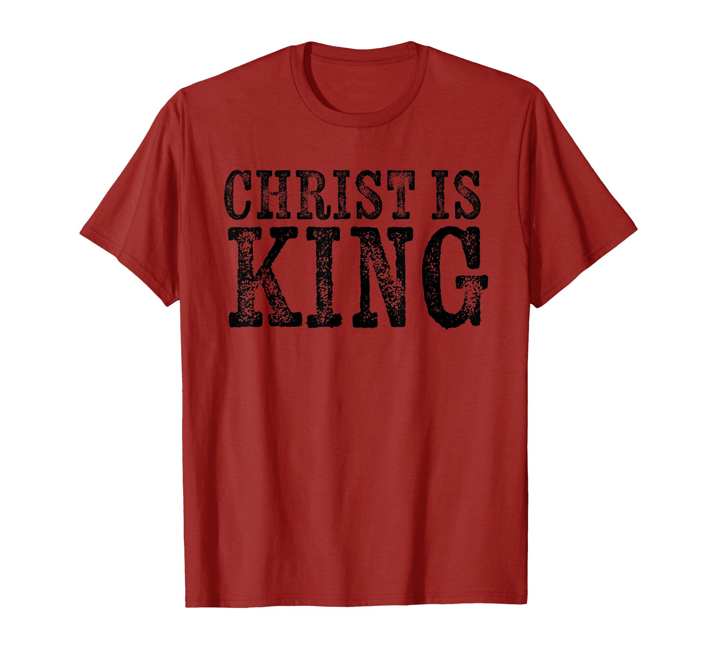 Christian Political Christ Is King T-Shirt