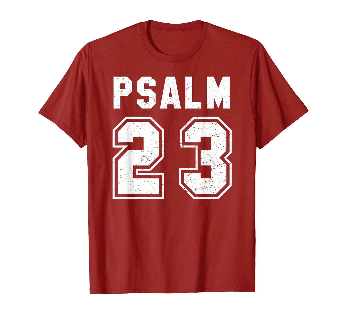 Psalm 23 T Shirt T-Shirt