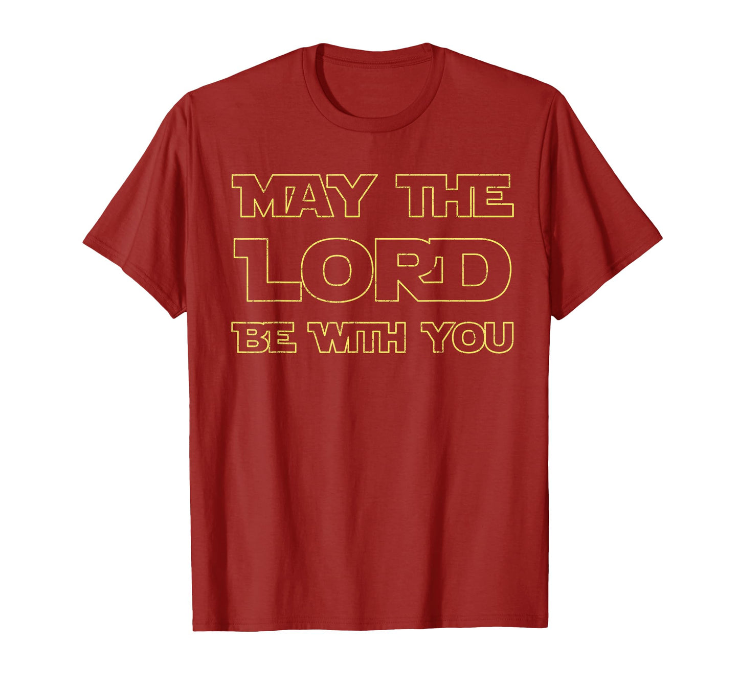 May The Lord Be With You Christian Believer Gifts Worship T-Shirt