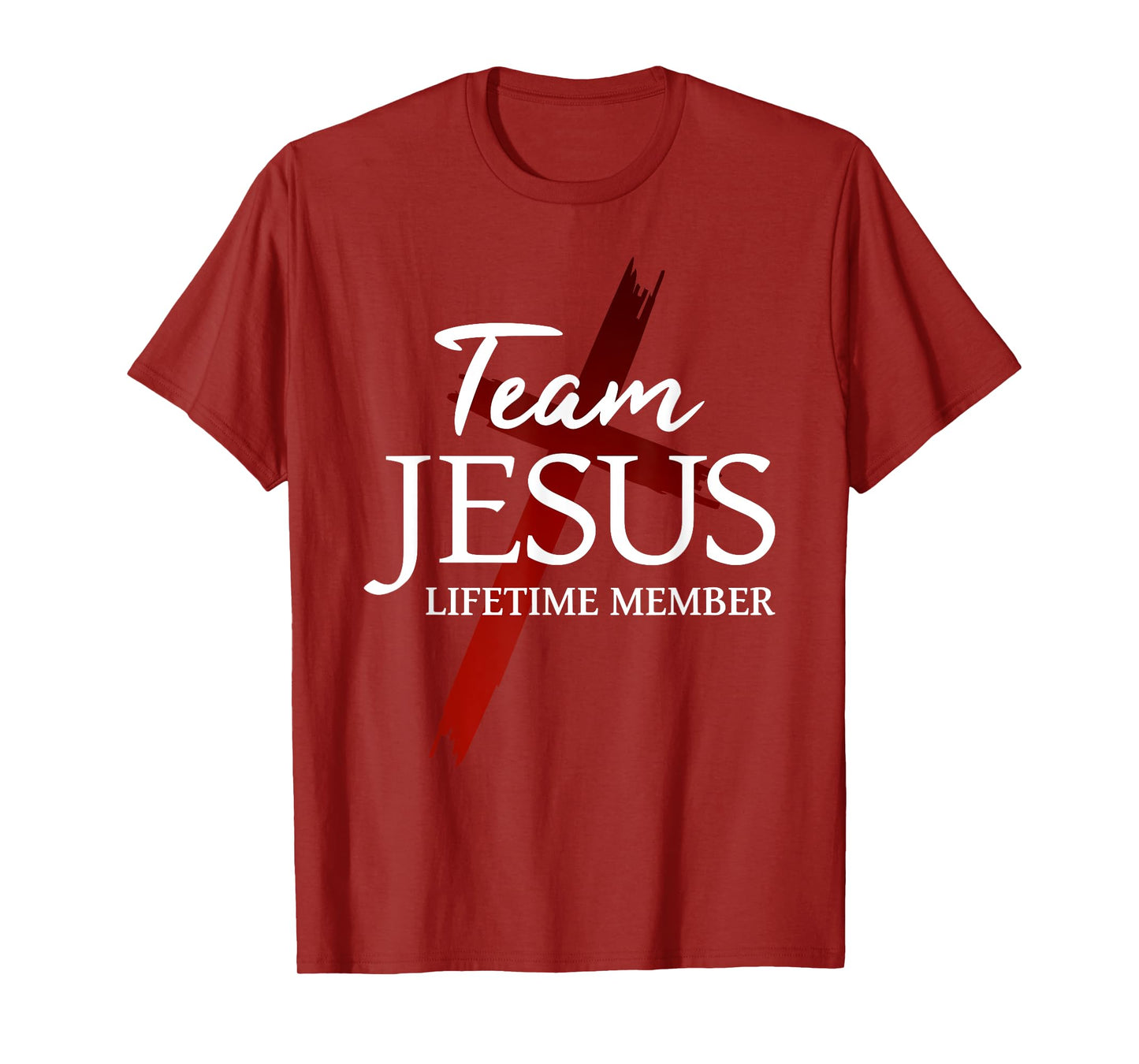 Christian God Faith Lifetime Member Team Jesus T-Shirt