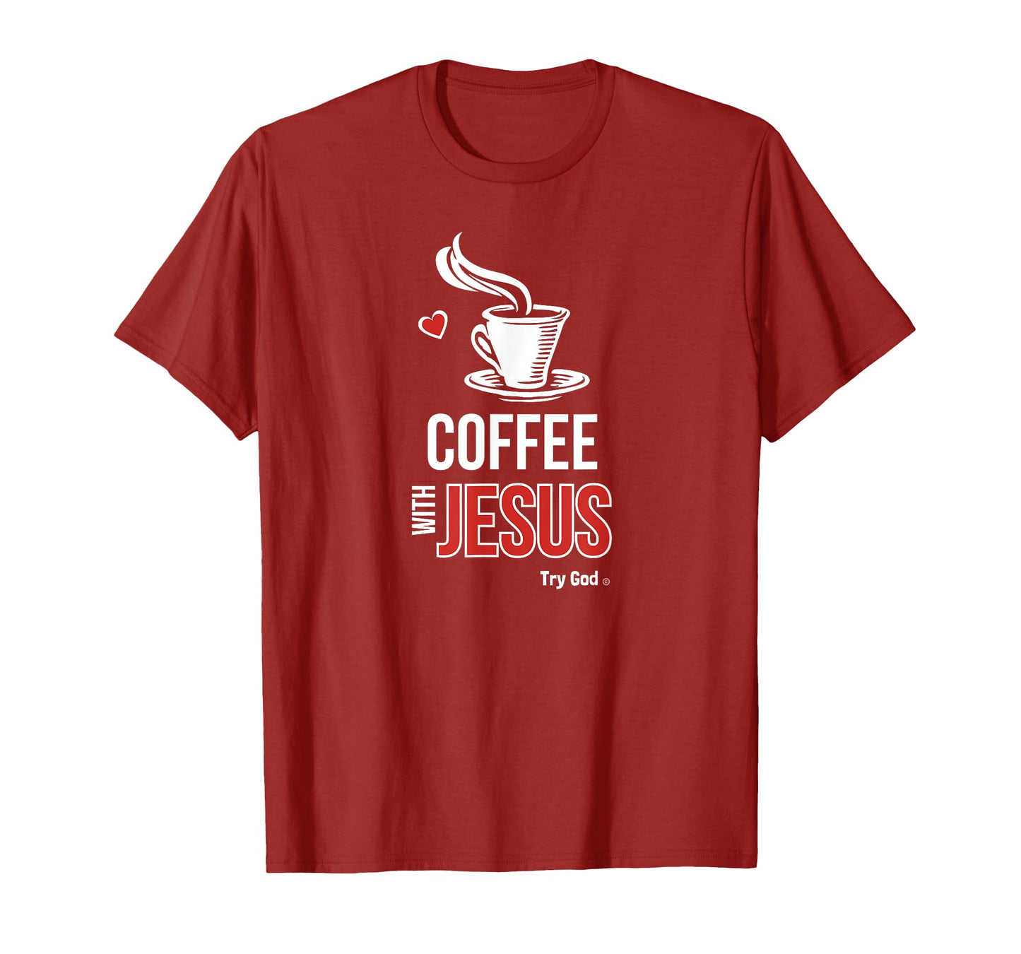 I love coffee with Jesus T-Shirt