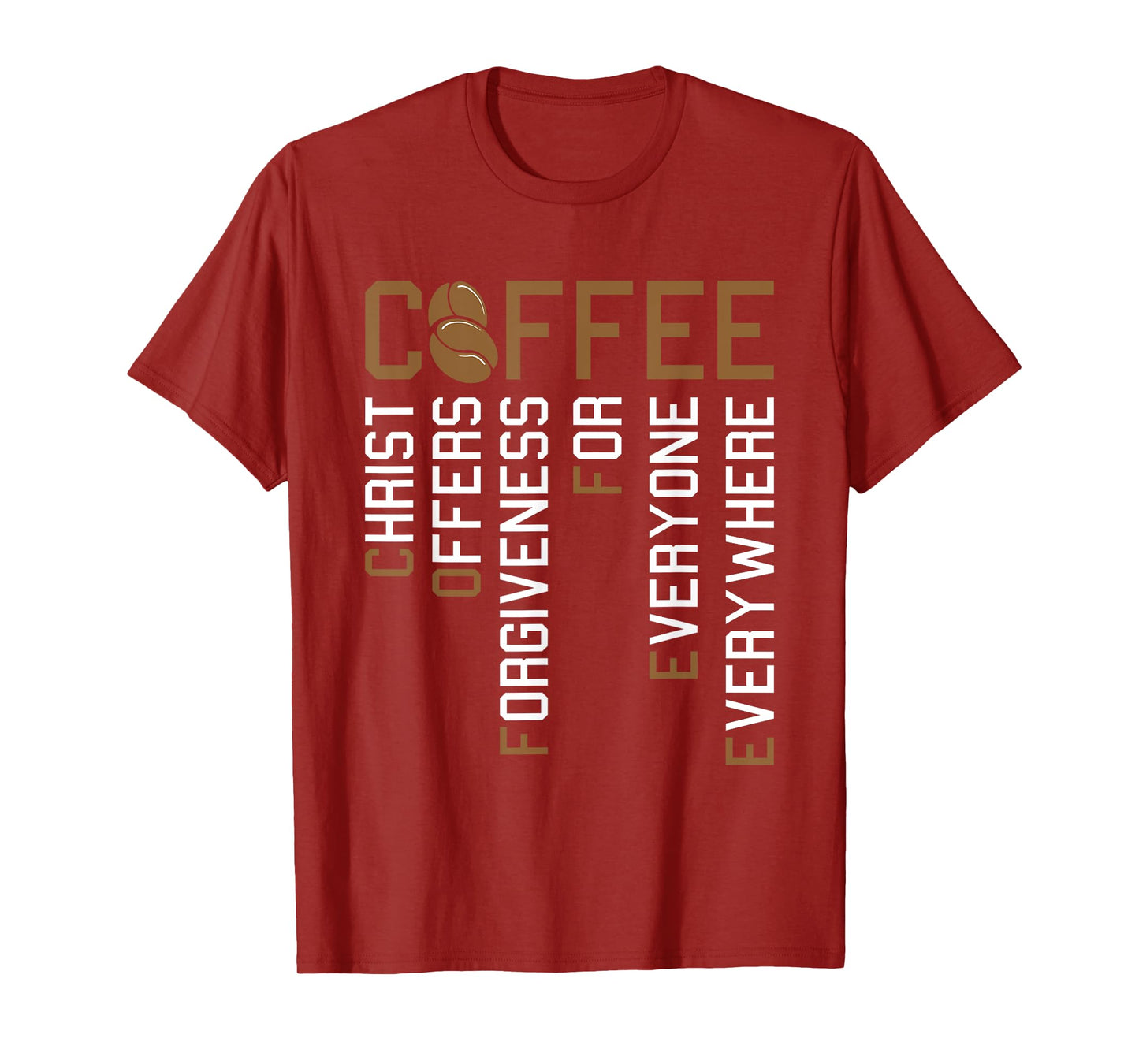 Coffee Christ Offers Forgiveness Christmas Faith Christian T-Shirt