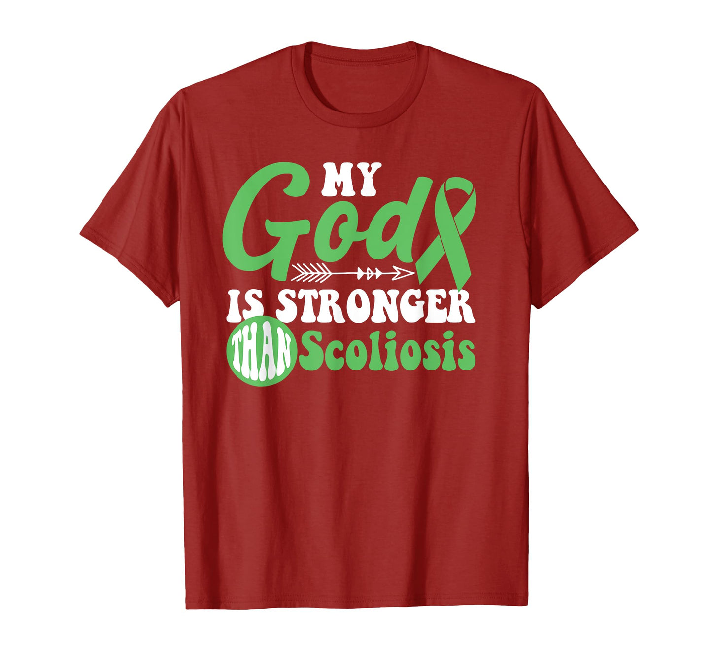 My God is Stronger Than Scoliosis Awareness Warrior T-Shirt