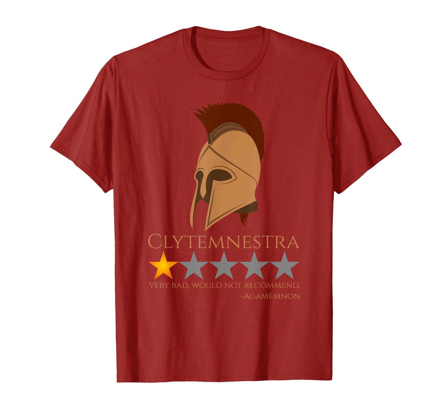 Clytemnestra - Agamemnon - Ancient Greek Mythology Meme T-Shirt