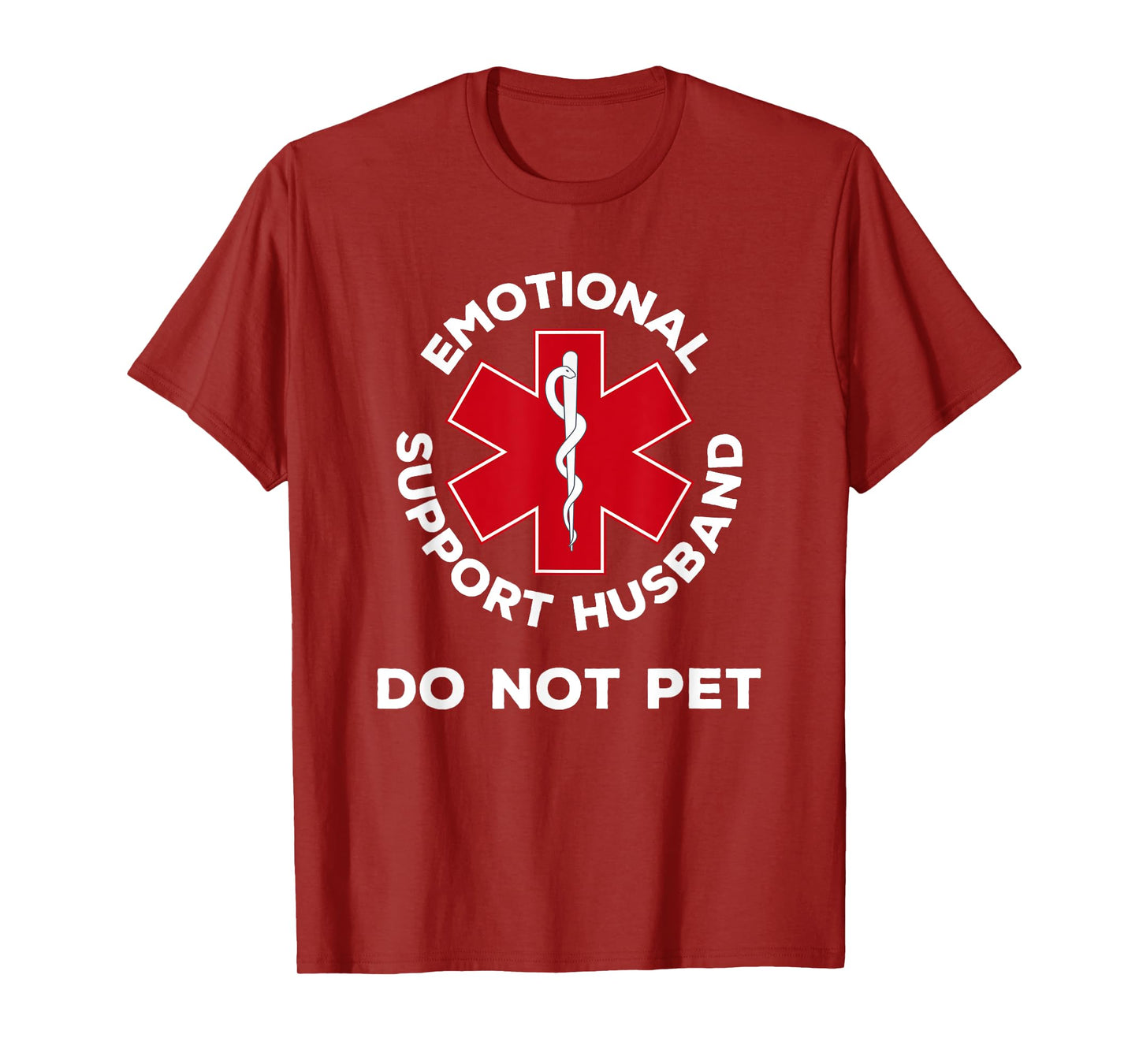 Do Not Pet Emotional Support Husband Human Funny Wife T-Shirt