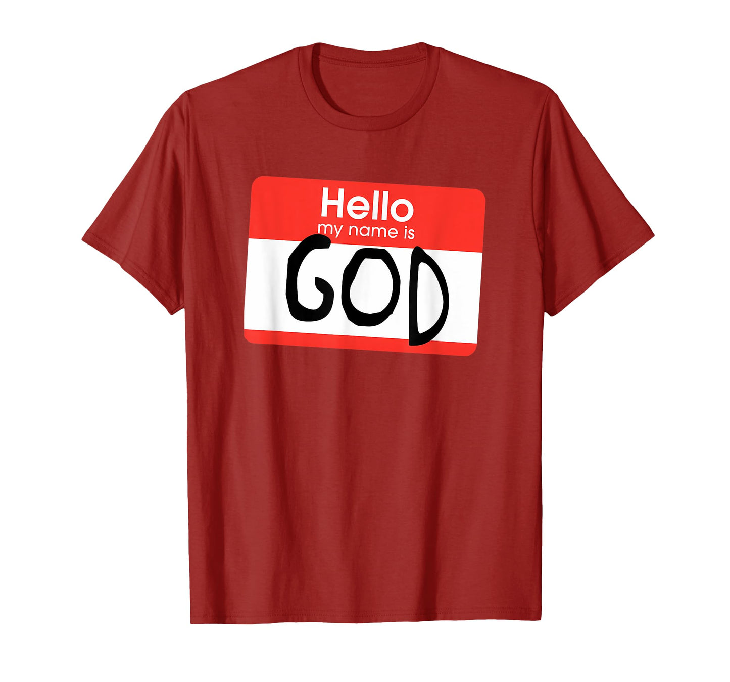 Funny My Name is God, Jesus Saying Design T-Shirt