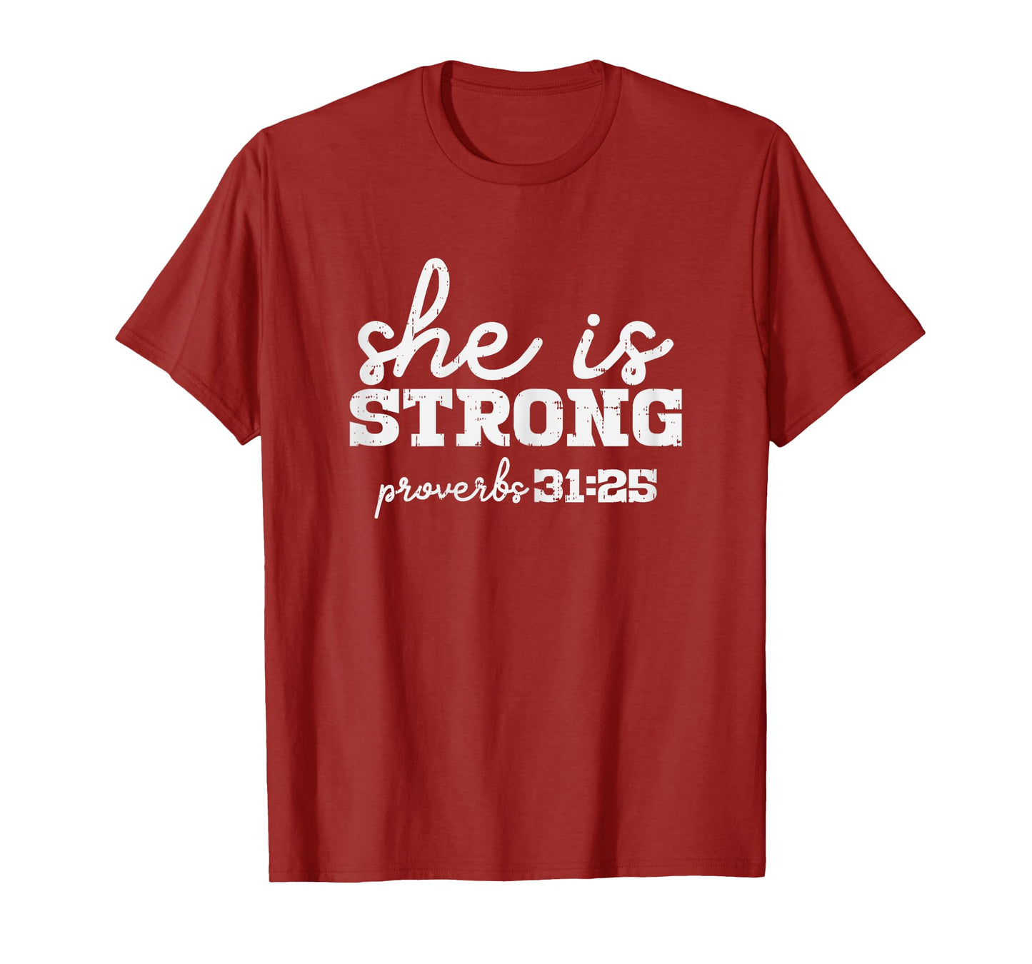 She Is Strong Proverbs Bible God Jesus Christian Women Gift T-Shirt