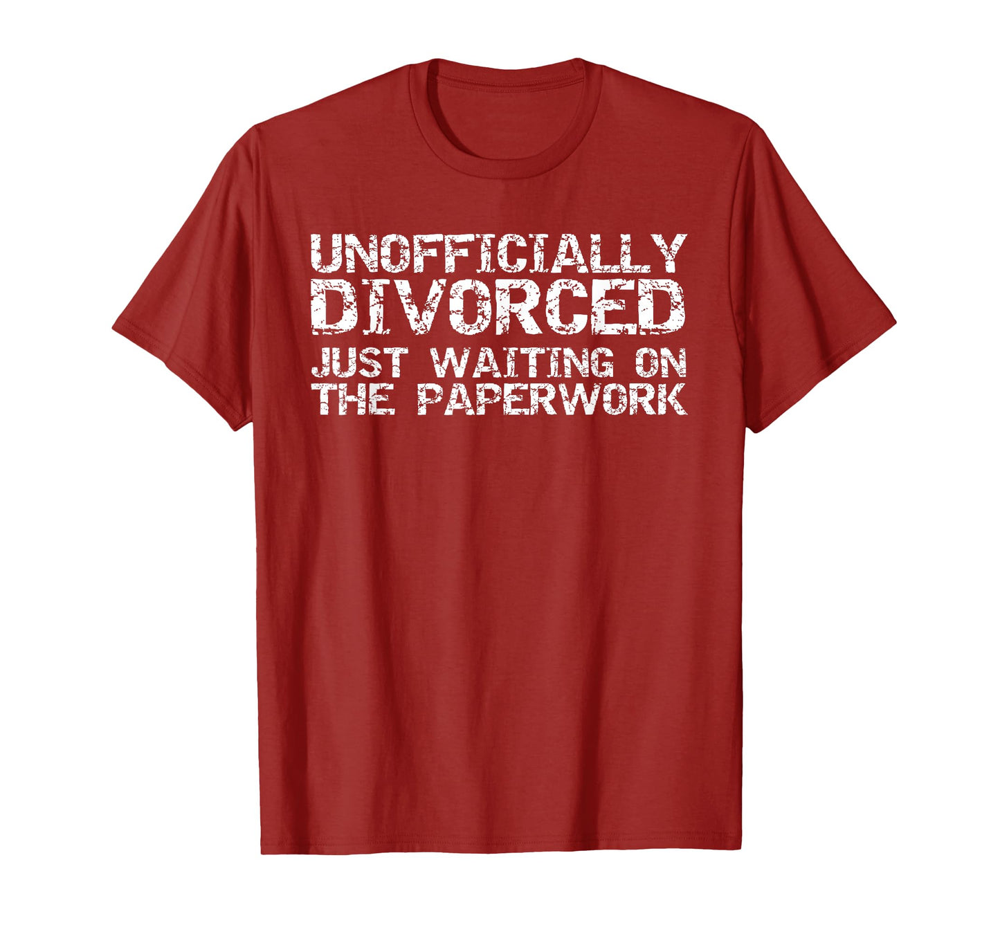Unofficially Divorced Just Waiting on the Paperwork Vintage T-Shirt