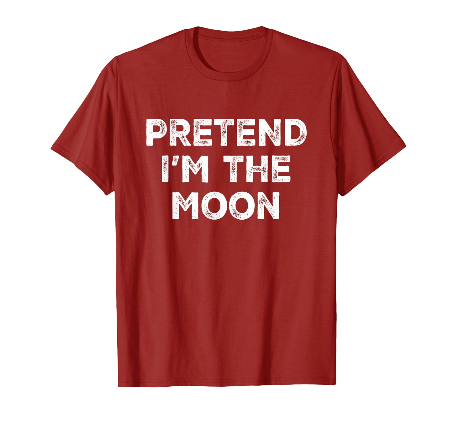 Pretend I'm The Moon Lazy Halloween Costume T-Shirt