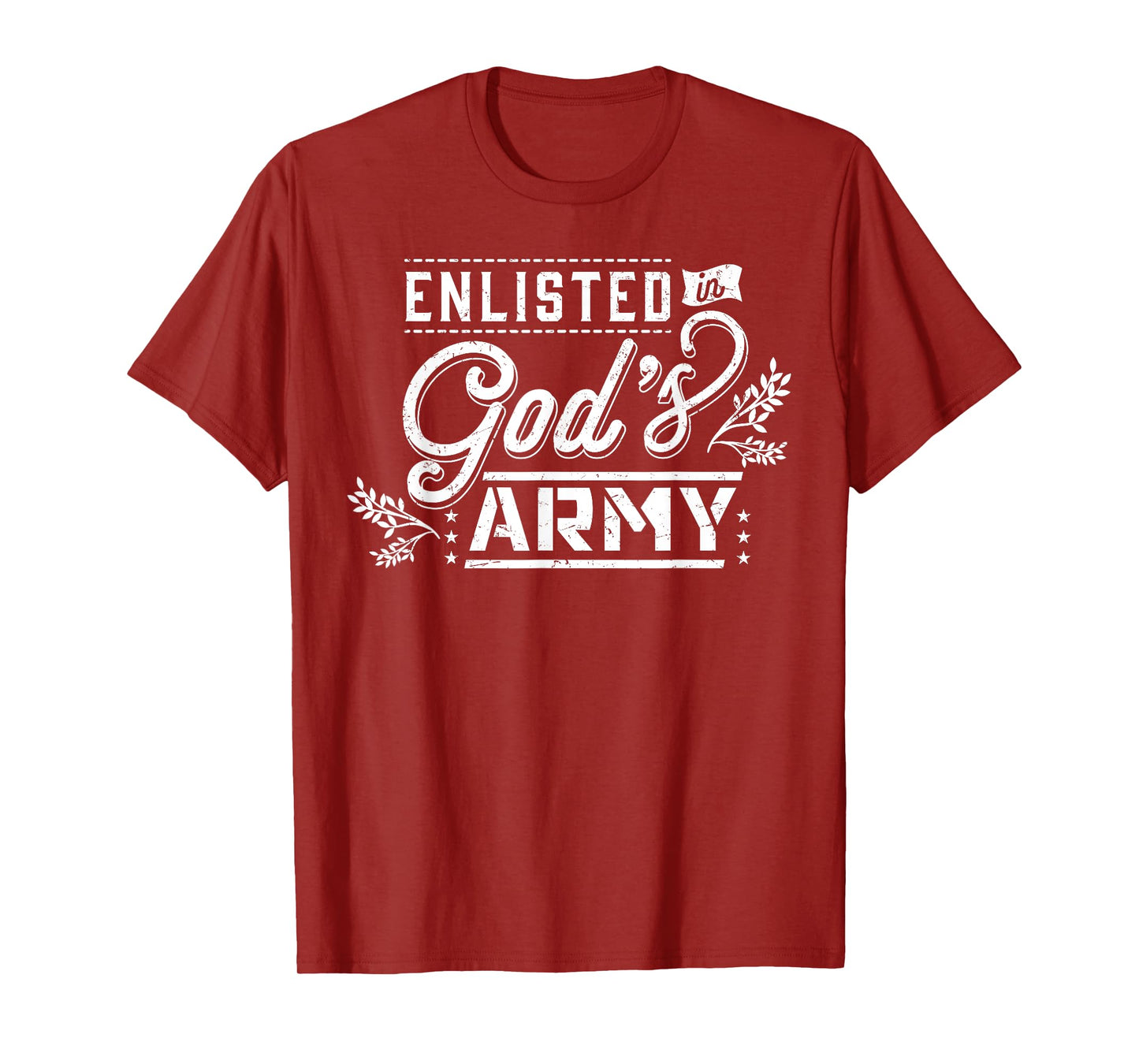 Enlisted in God's Army Christian Faith Religious Gift T-Shirt