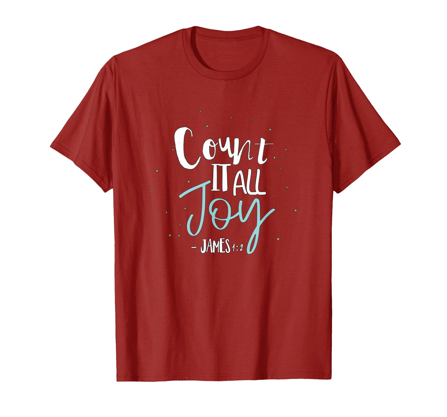 Count it all joy T-Shirt