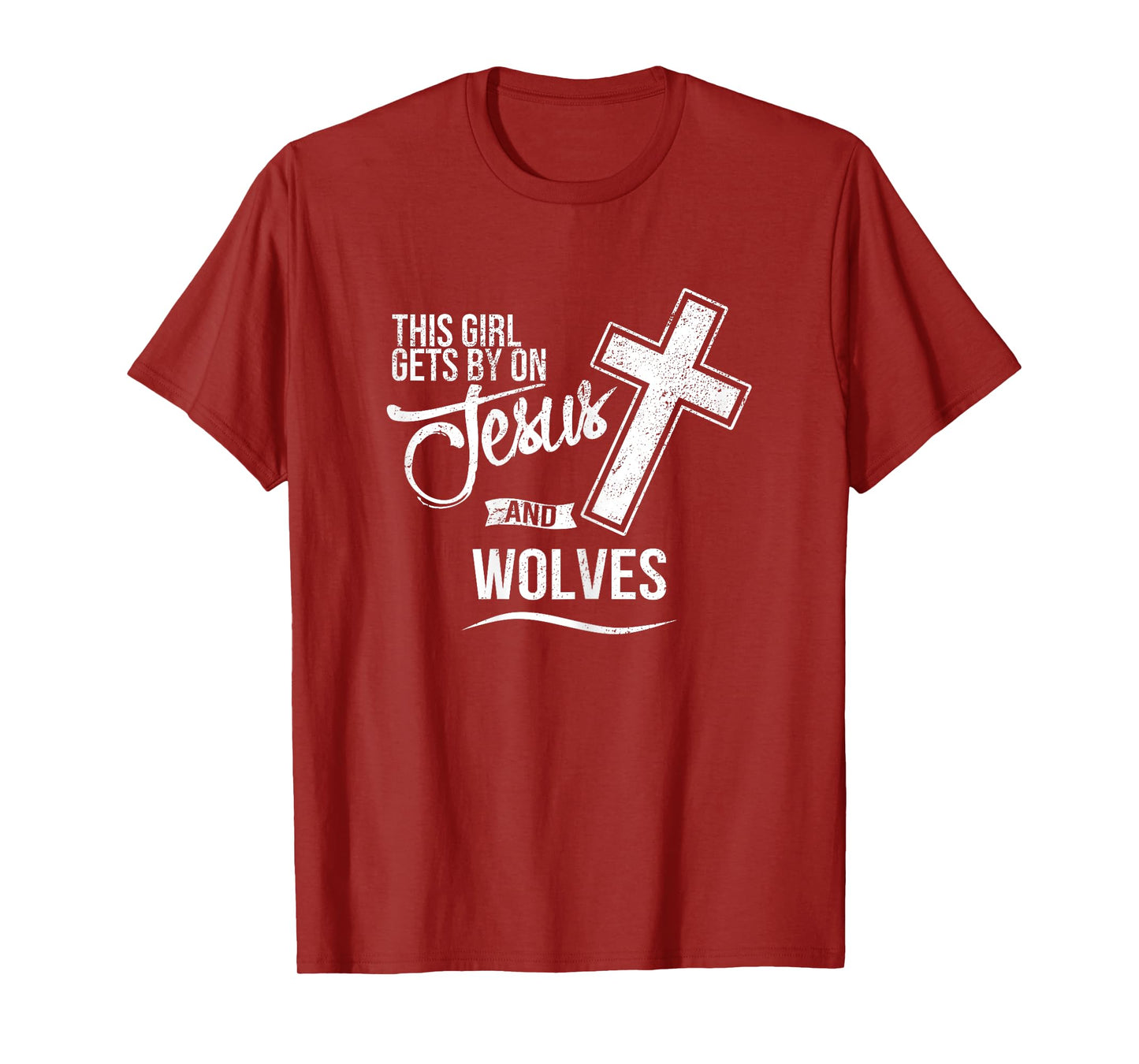 This Girl Gets By On Jesus and WOLVES Religious WOLF T-Shirt