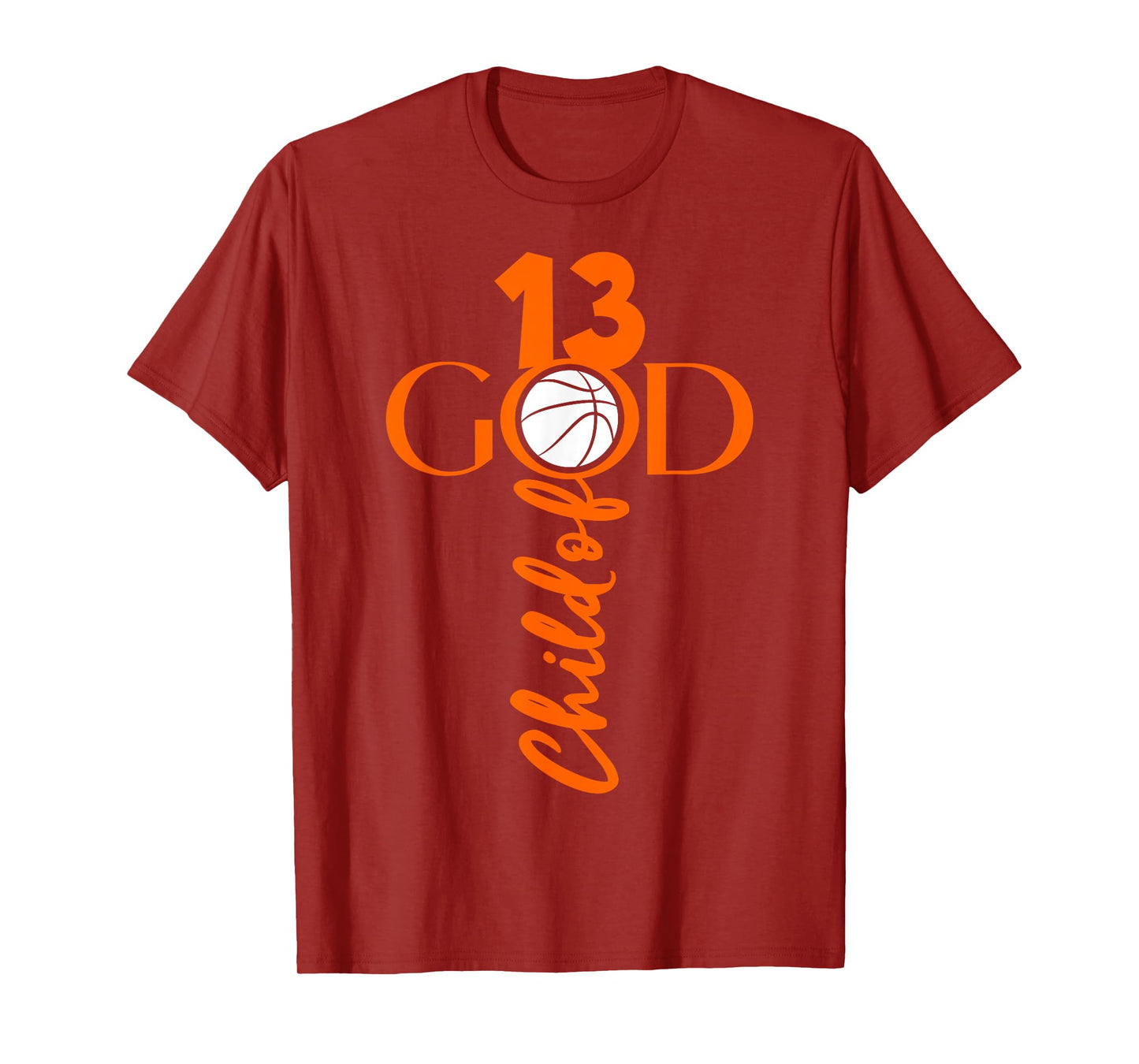 JESUS 13 YEARS CHILD OF GOD BASKETBALL 13TH BIRTHDAY T-Shirt