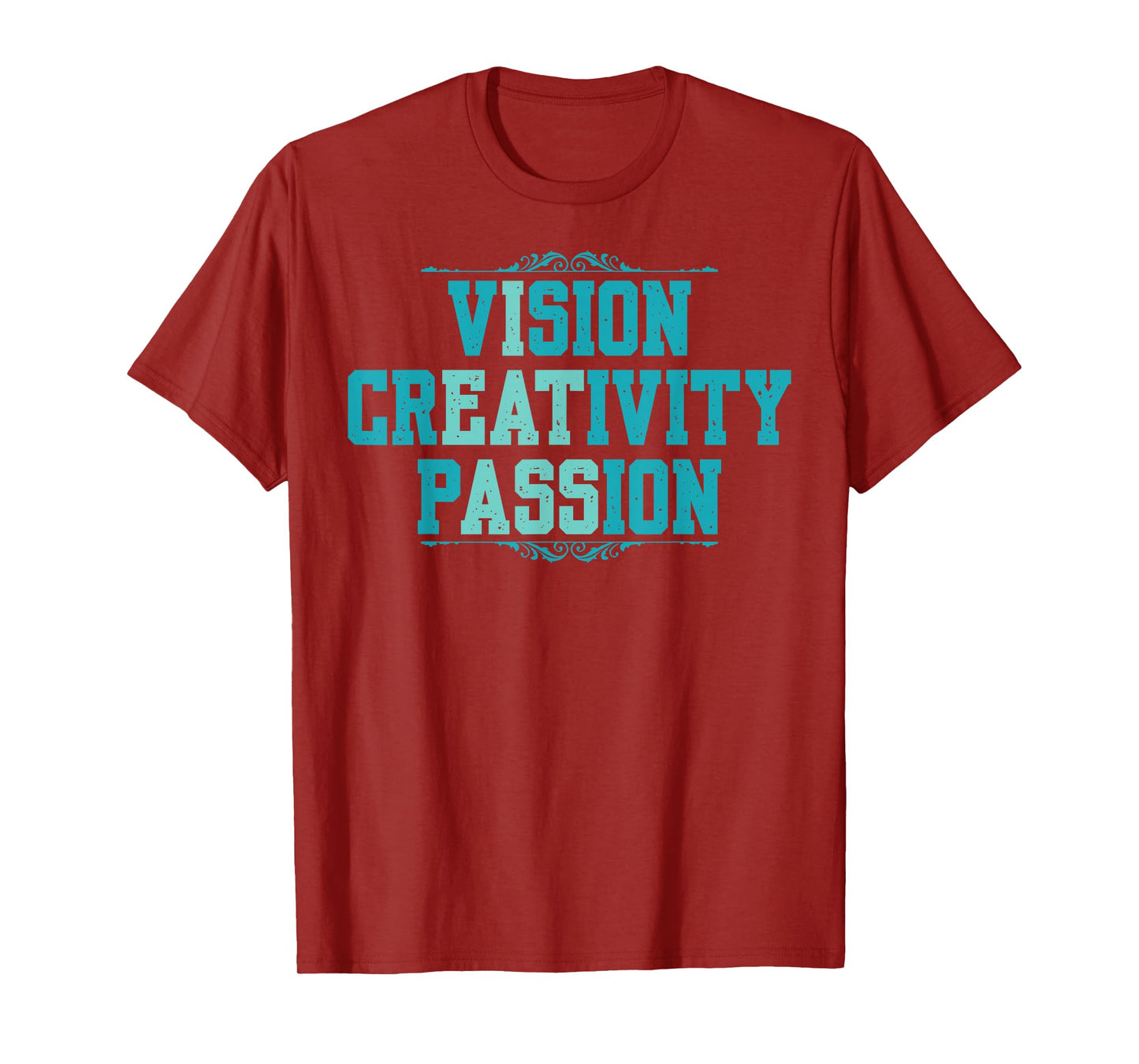 Vision Creativity Passion Funny Graphic Designer Art Lover T-Shirt