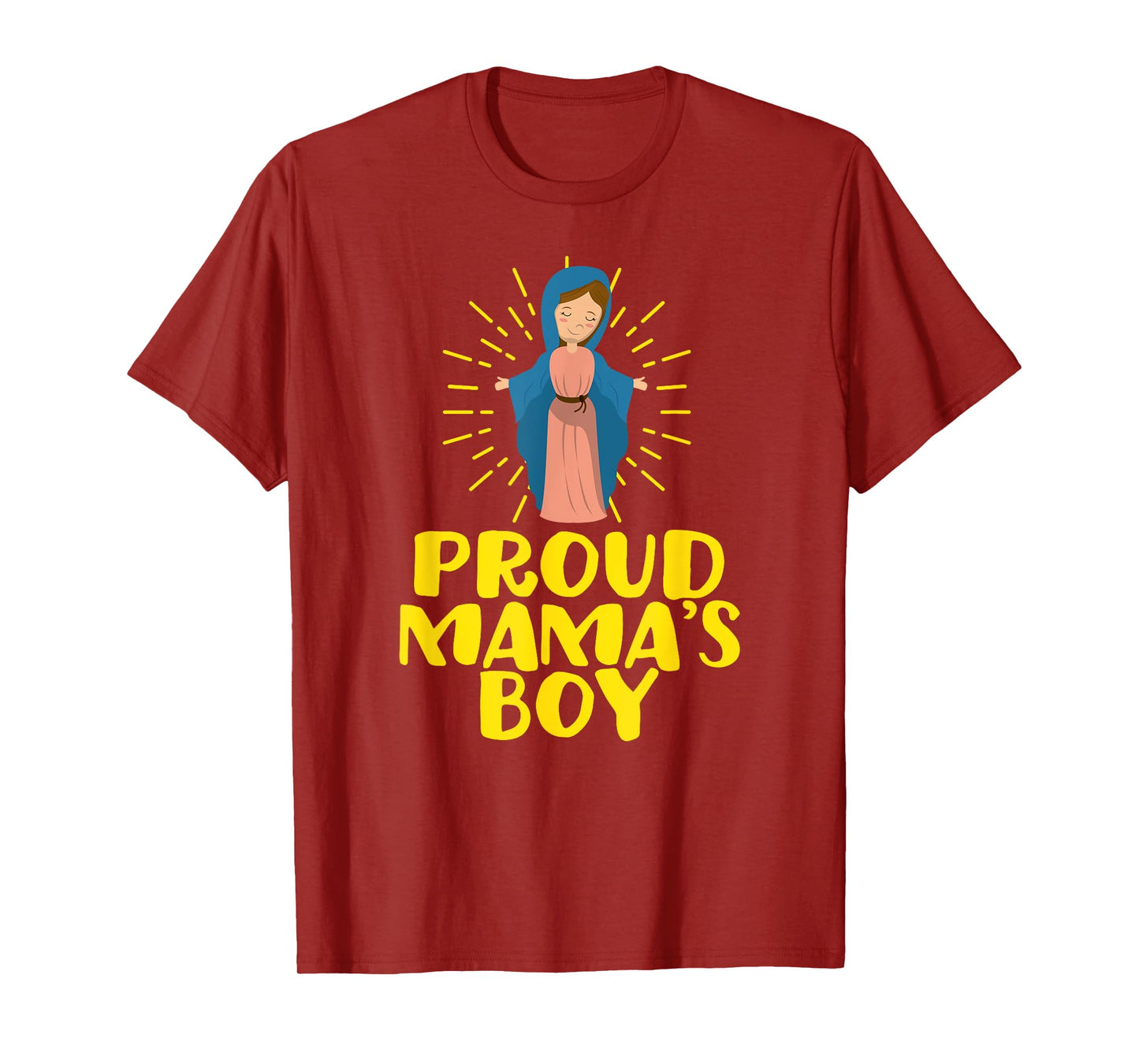 Proud Mama's Our Lady Blessed Cute Catholic Boy Men T-Shirt