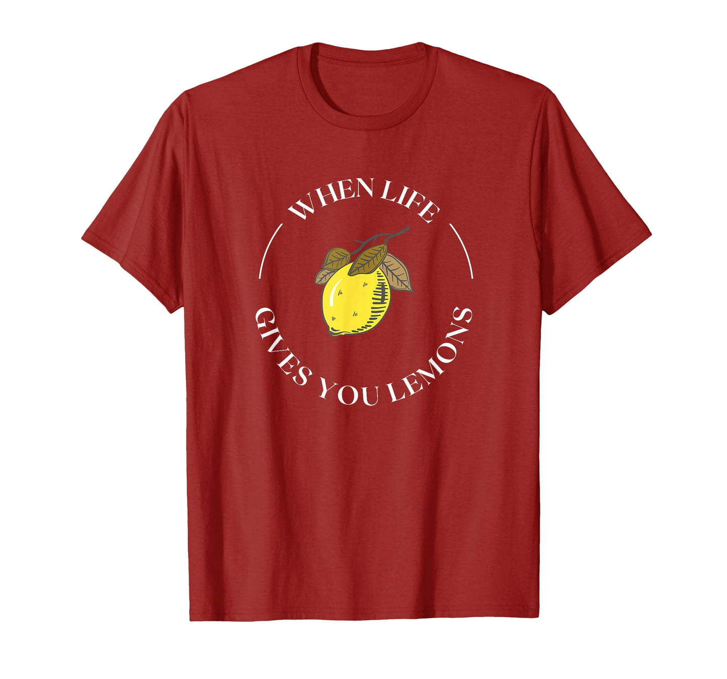 When Life Gives You Lemons Motivational Quote Lemonade Stand T-Shirt