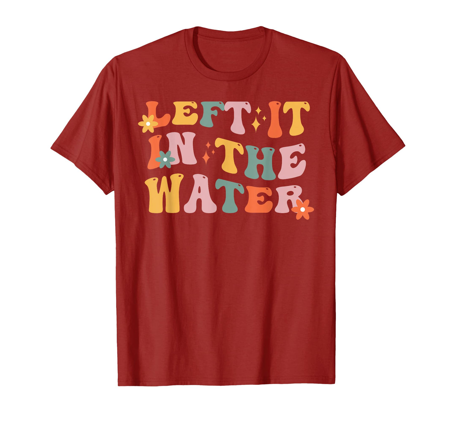 Baptism Christian Communion Left It In The Water Women Girl T-Shirt