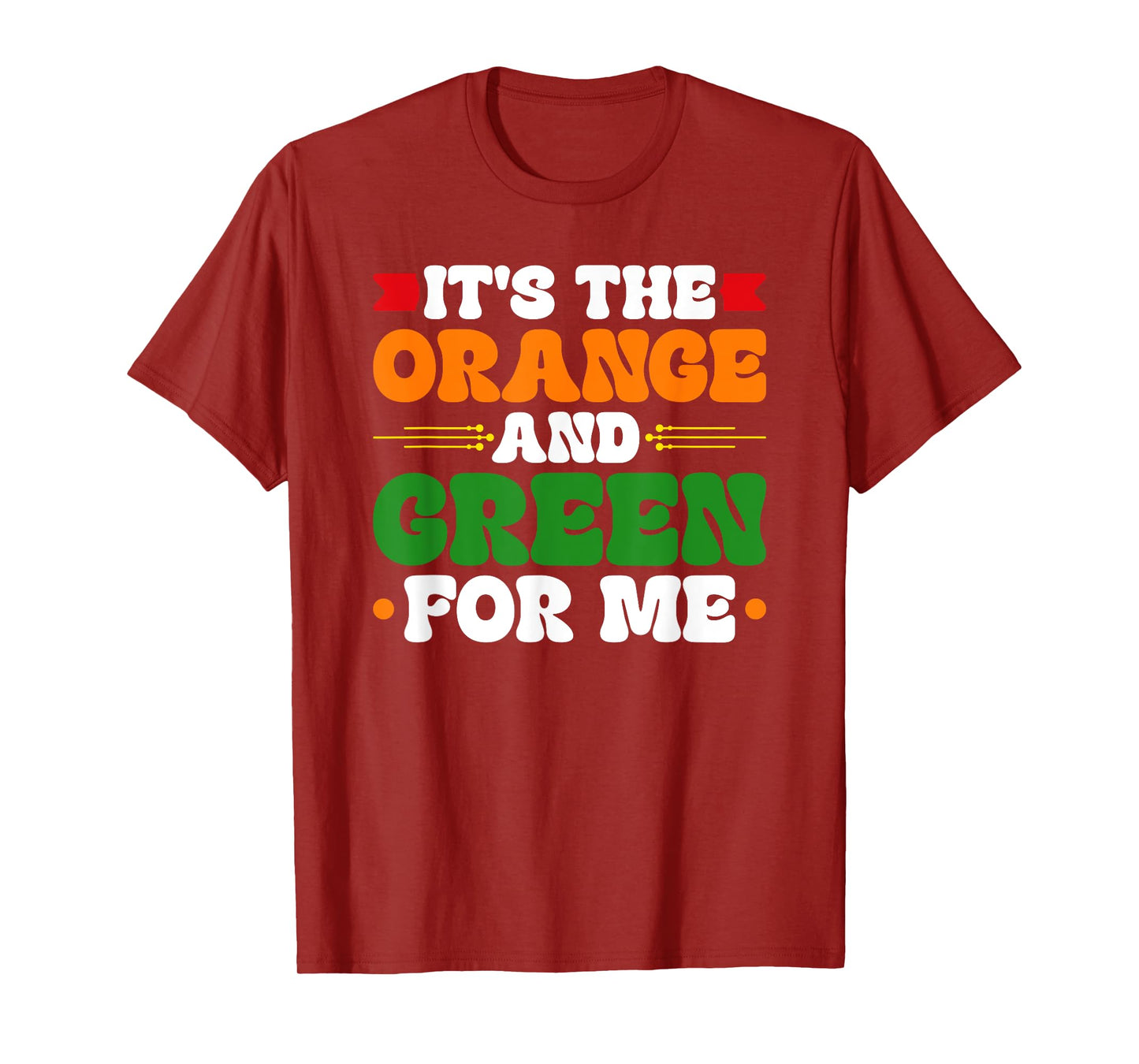 It's The Orange And Green For Me HBCU T-Shirt