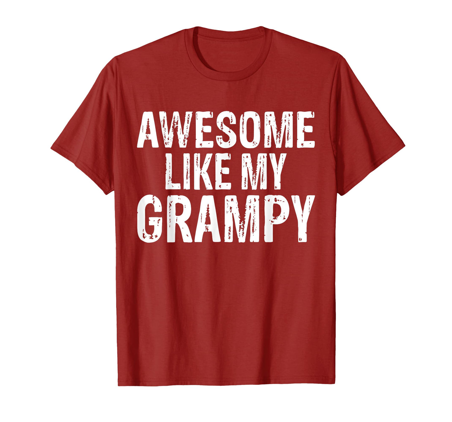 Awesome Like My Grampy Funny Granddaughter Grandson T-Shirt