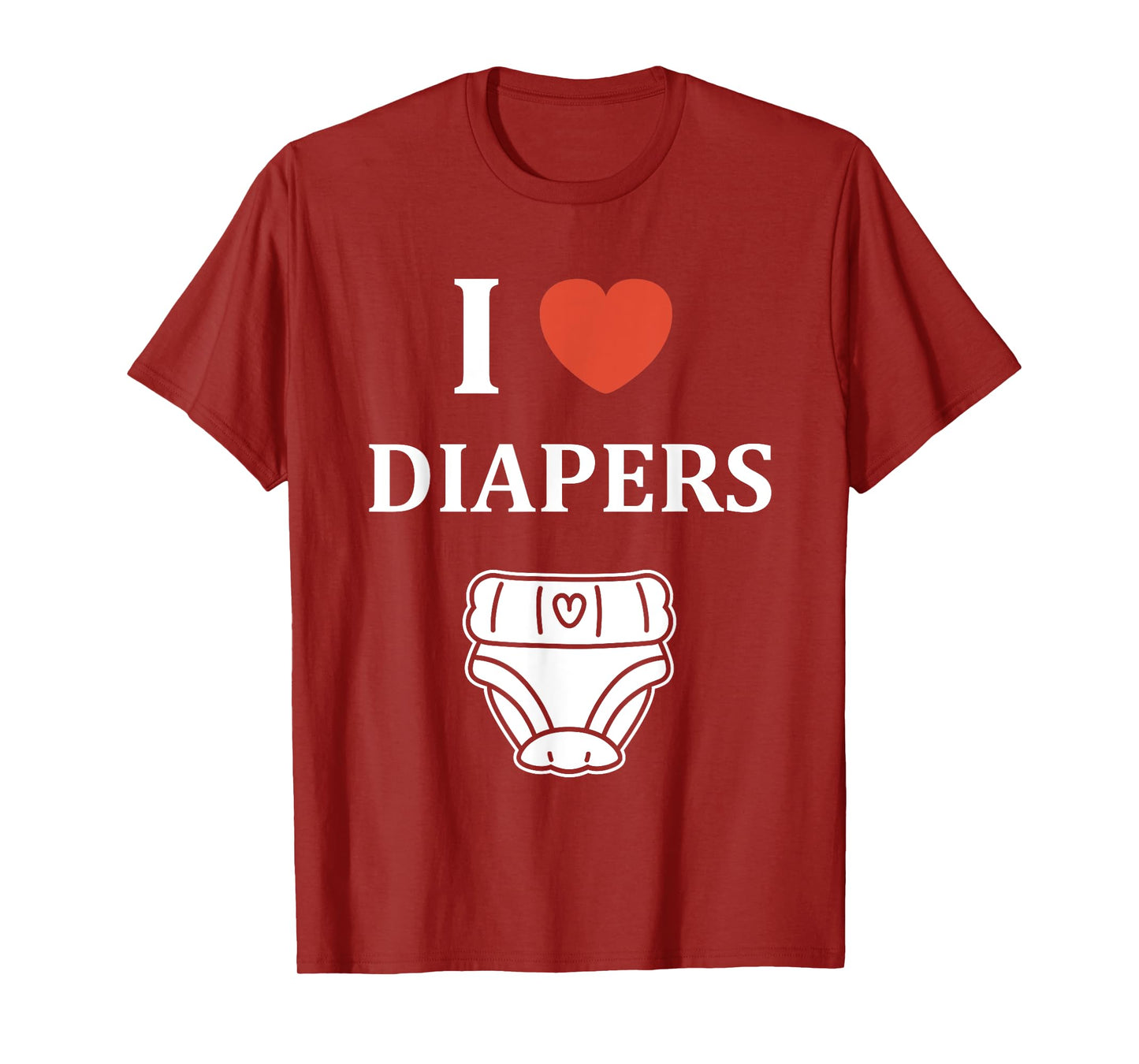 Minimalist Baby Parent Diaper Humor i love Diapers T-Shirt