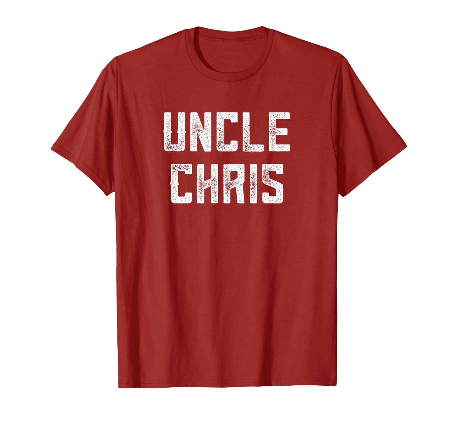 Uncle Chris Funny Uncle From Niece Nephew New Uncle Day T-Shirt