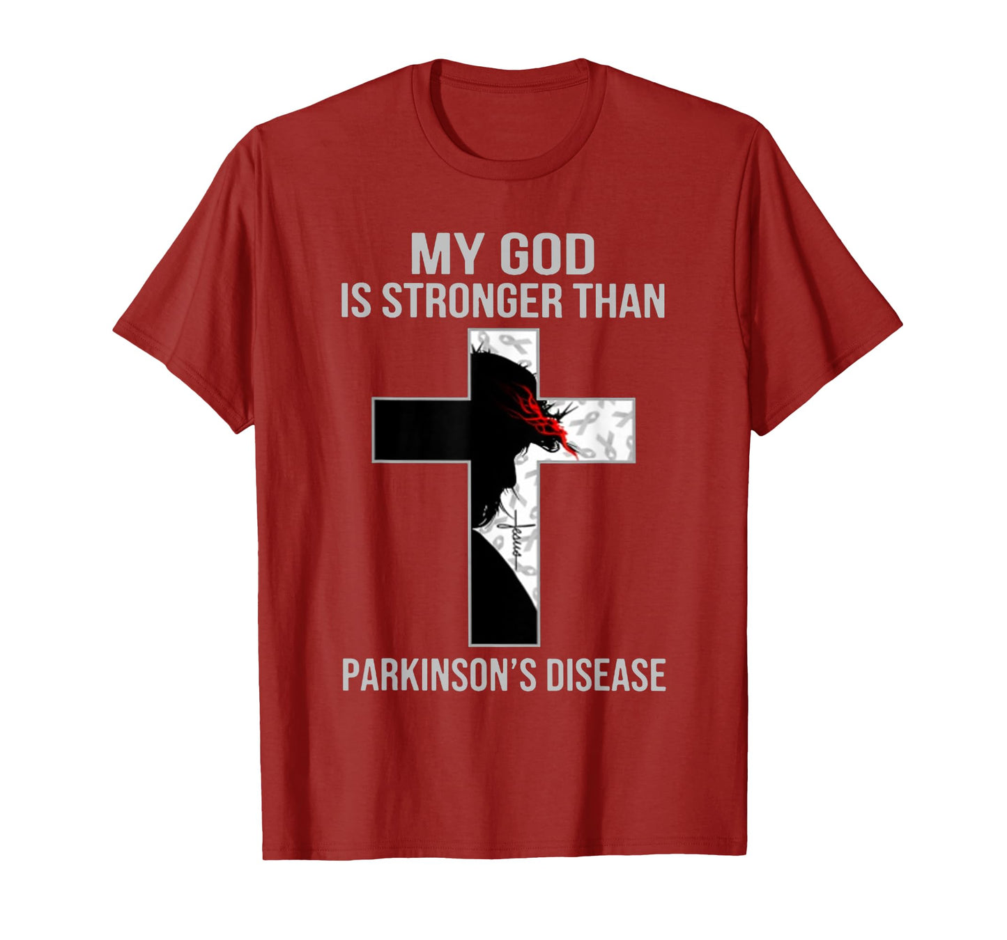My God Is Stronger Than Parkinson Disease Cross Jesus T-Shirt