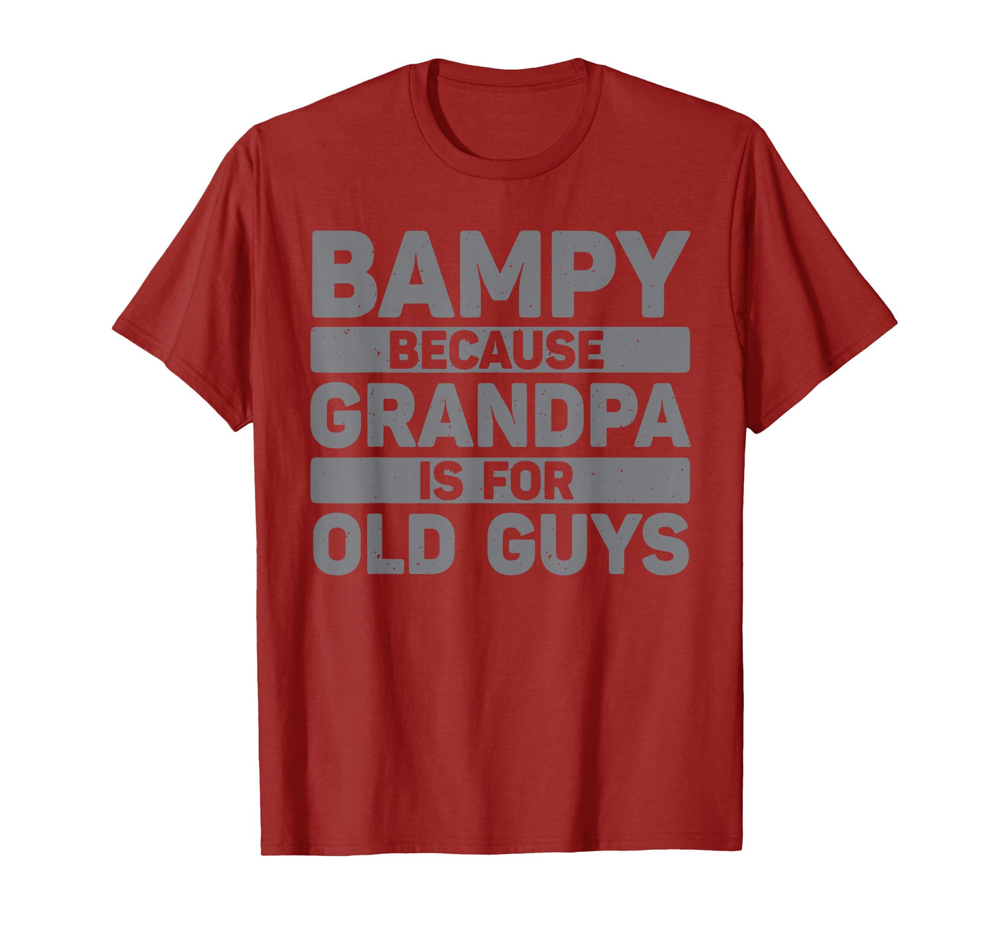 Bampy Design For Grandpa From Grandkids Father's Day Bampy T-Shirt