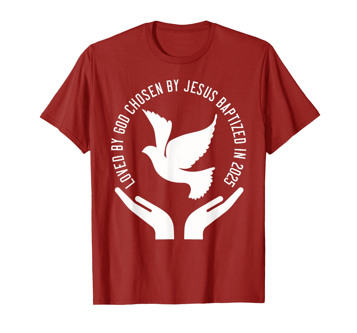 Baptized 2025 Holy Spirit Dove Christian Baptism T-Shirt