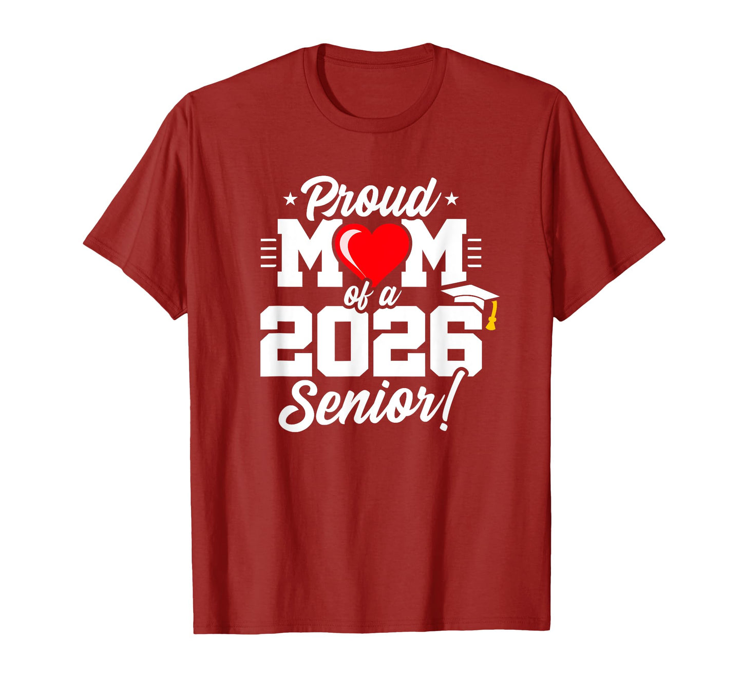 Class of 2026 - Senior Year - Proud Mom - Senior 2026 T-Shirt