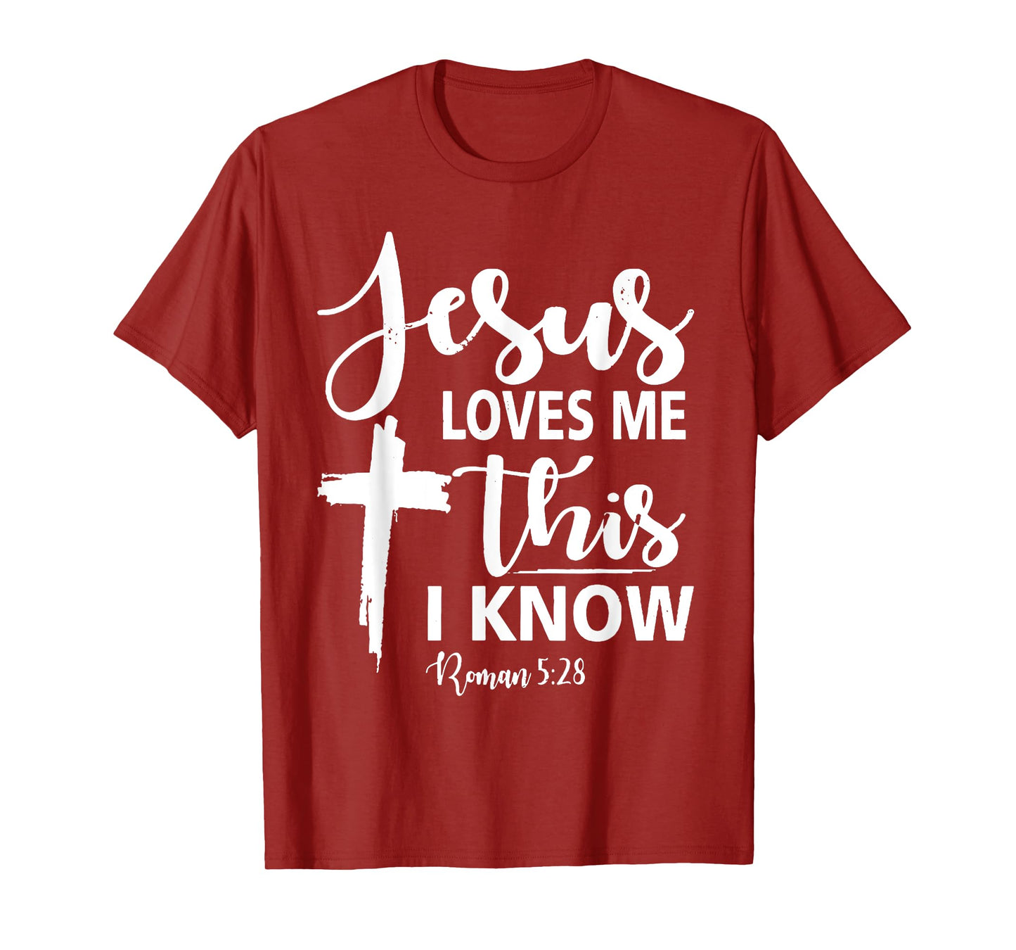 Christian Gift Jesus Love Me This I Know T-Shirt