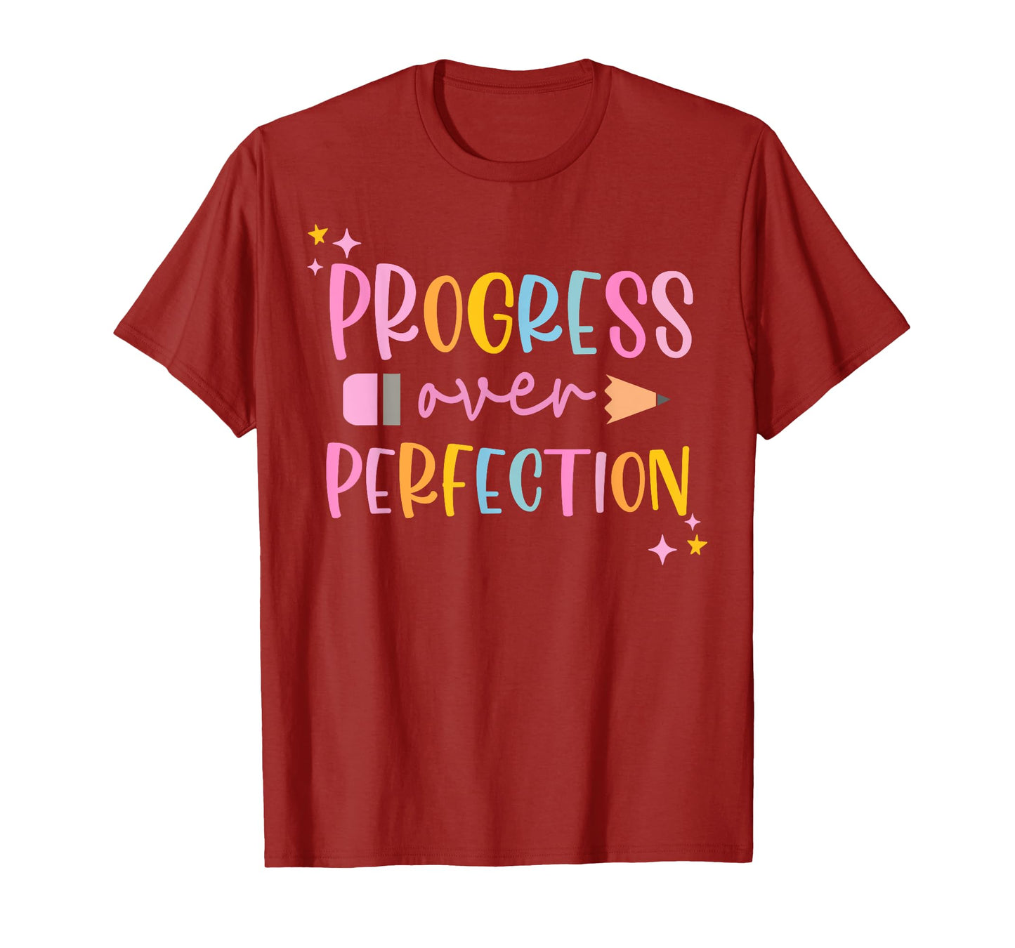 Motivational Progress Over Perfection Back to School Teacher T-Shirt