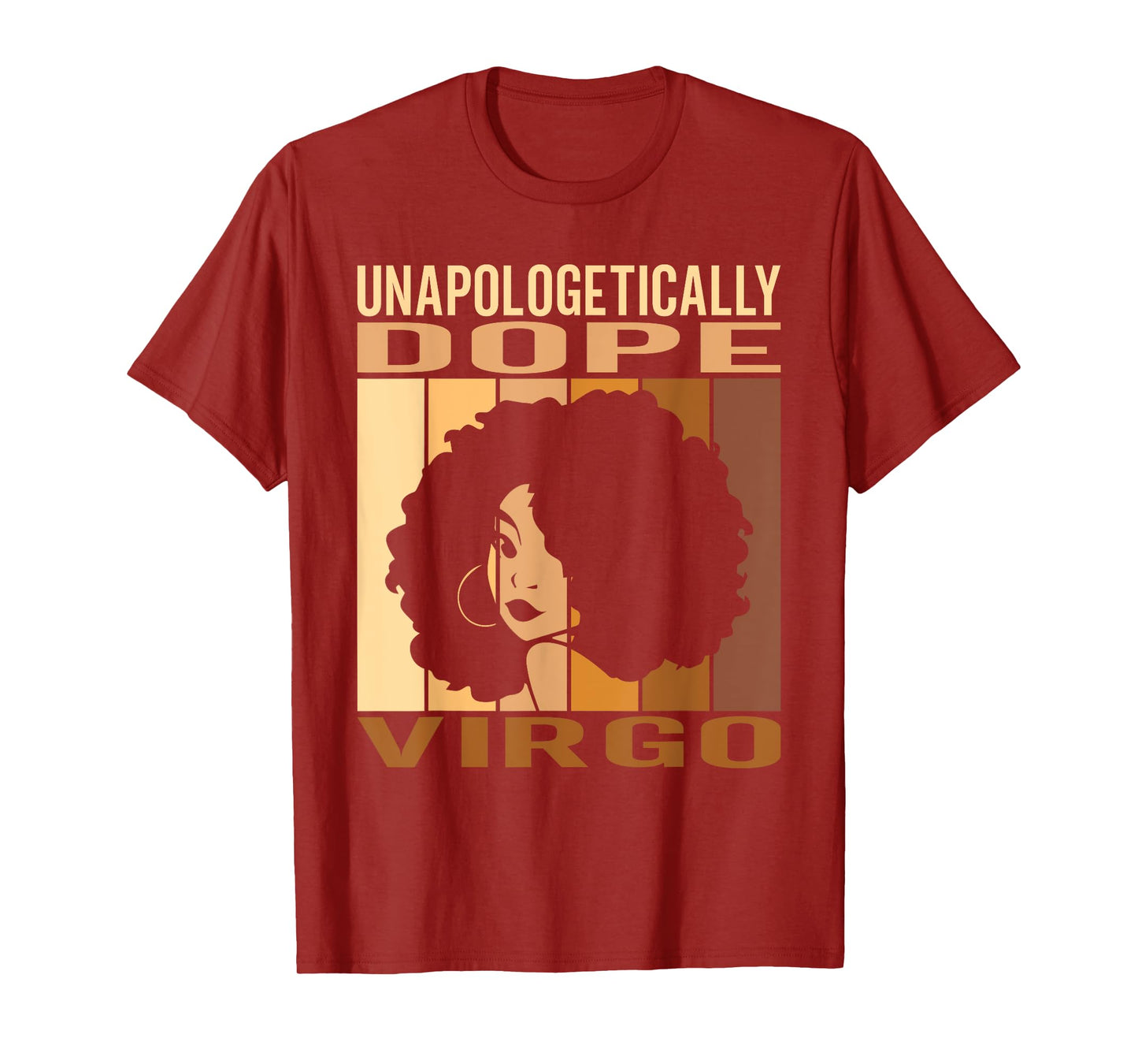 Unapologetically Dope Virgo Melanin Women Horoscope T-Shirt