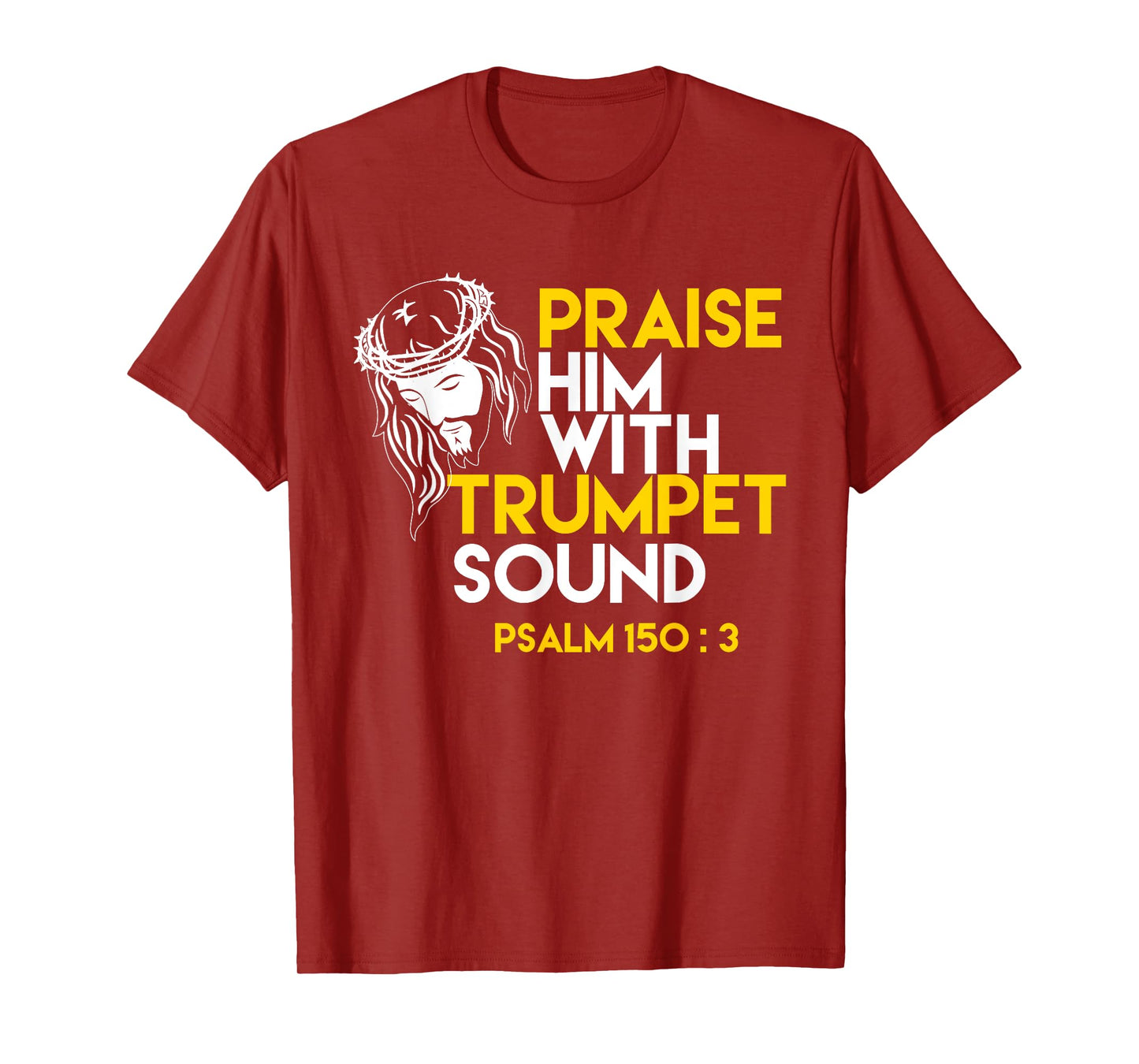 Psalm 150:3 Trumpet Bible Verse T-Shirt