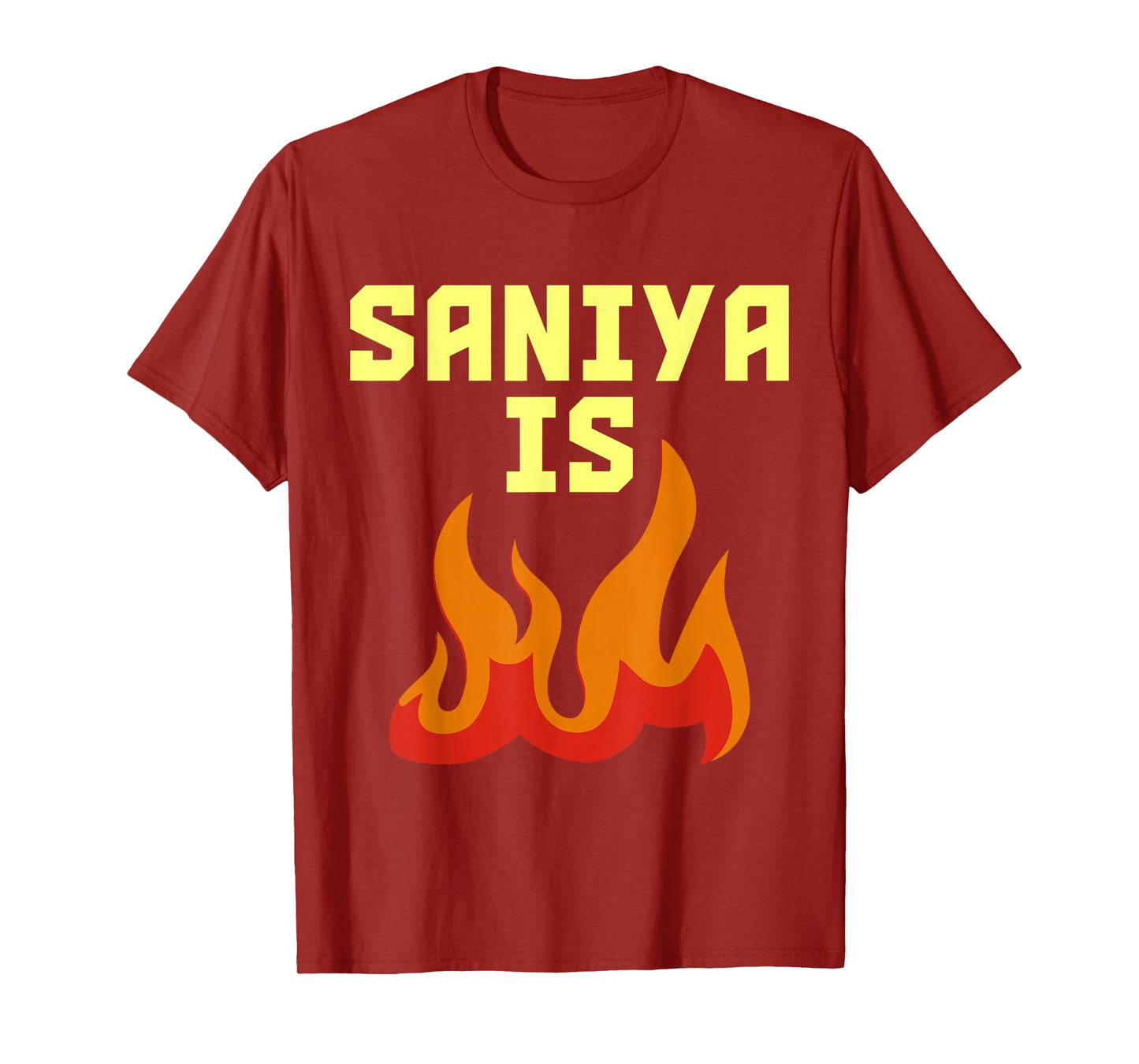 Saniya is Fire T-Shirt