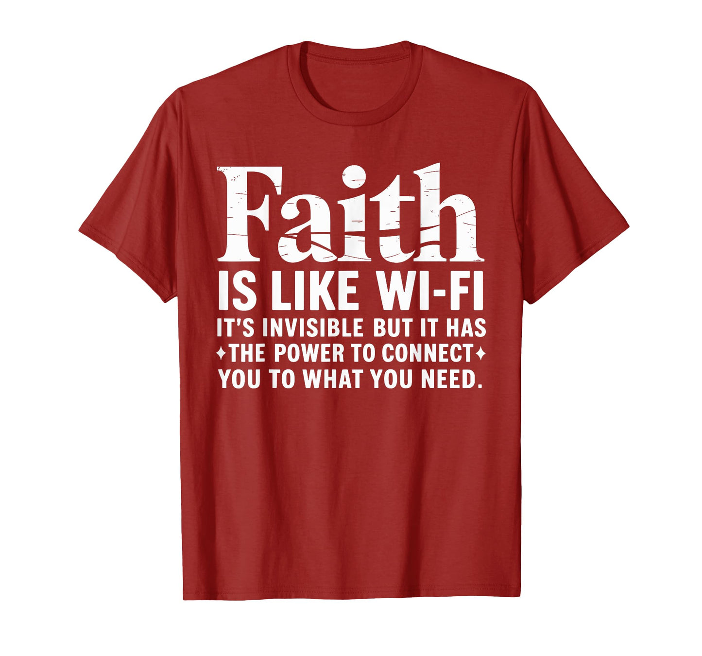 Faith Is Like Wifi God, Jesus Religious Christian Believer T-Shirt
