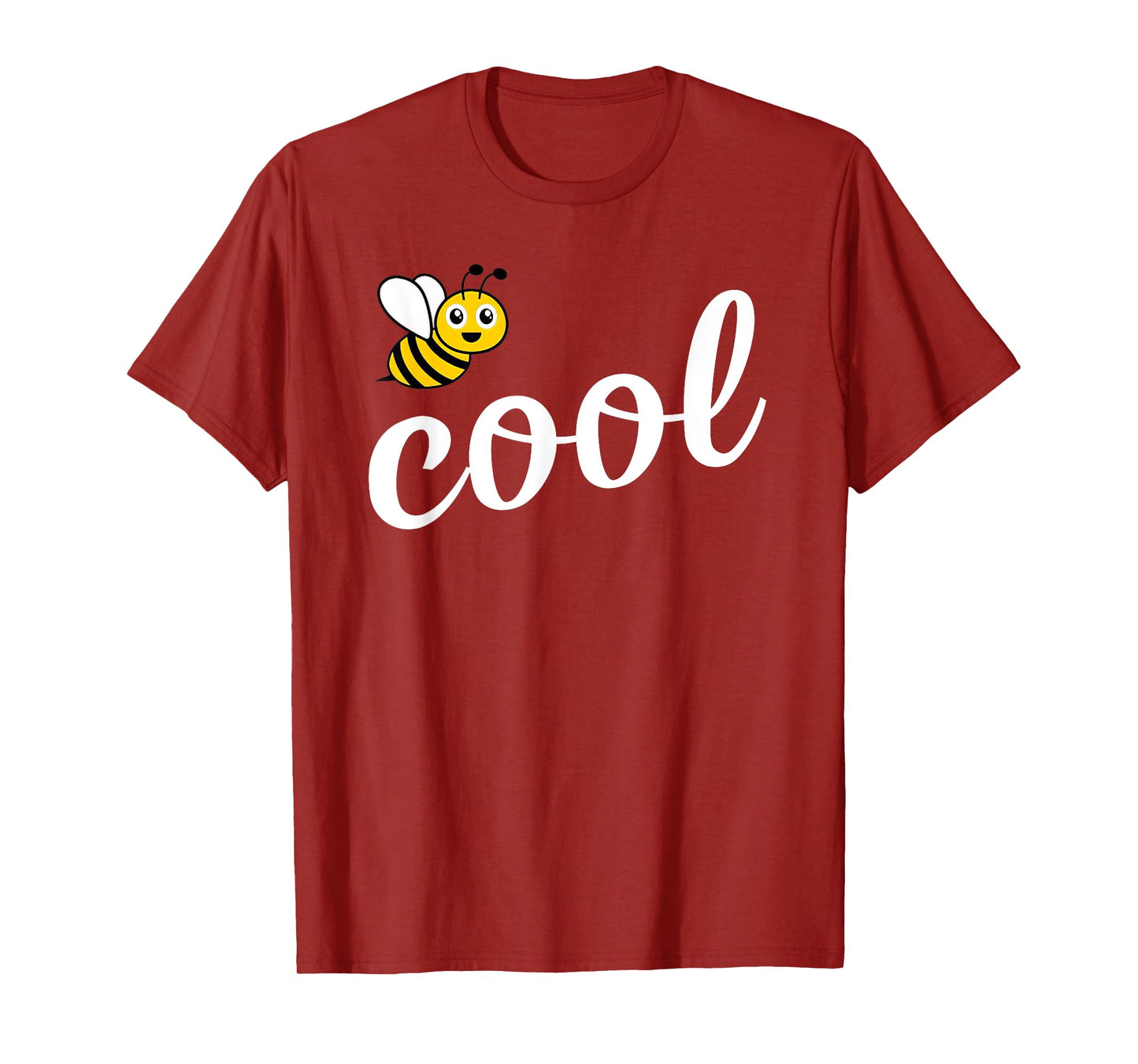 Be Cool Cute Bee Men Women Girl Boy Kids Toddler Bee Lover T-Shirt