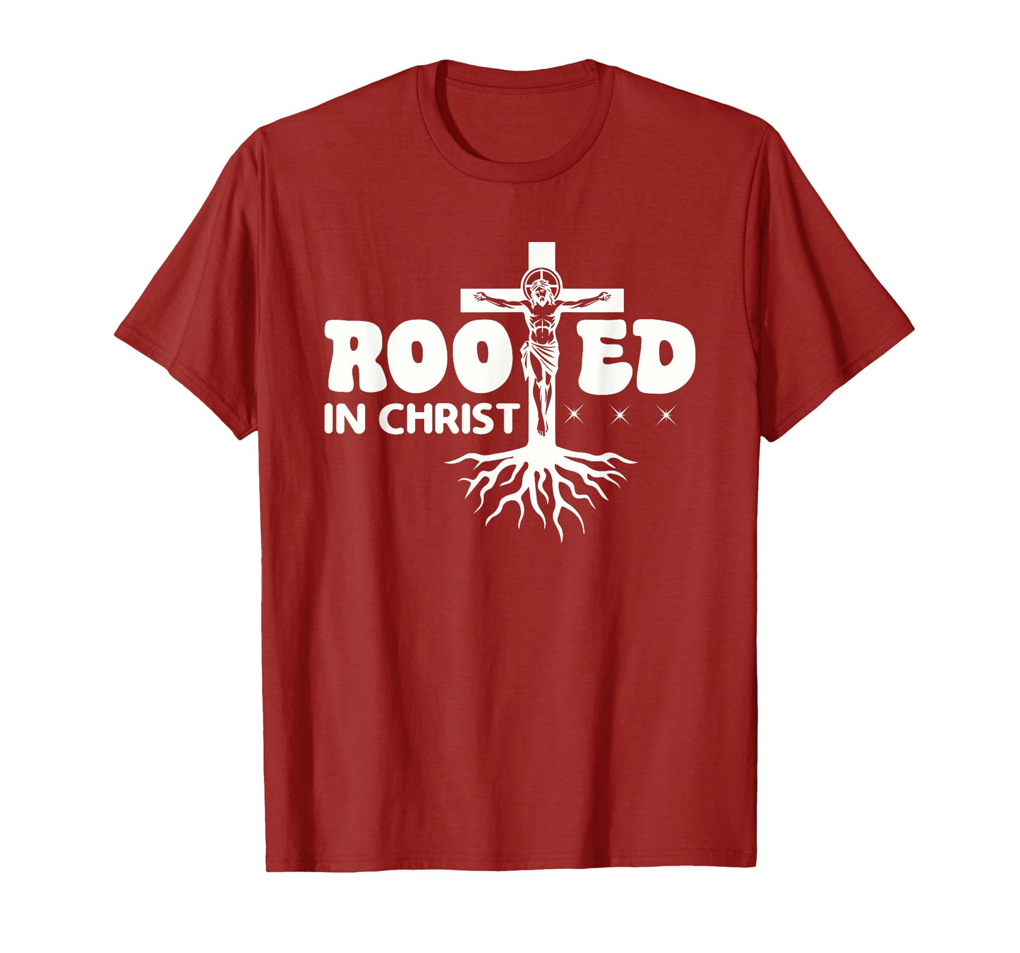 Rooted In Christ Spiritual Christian Message T-Shirt
