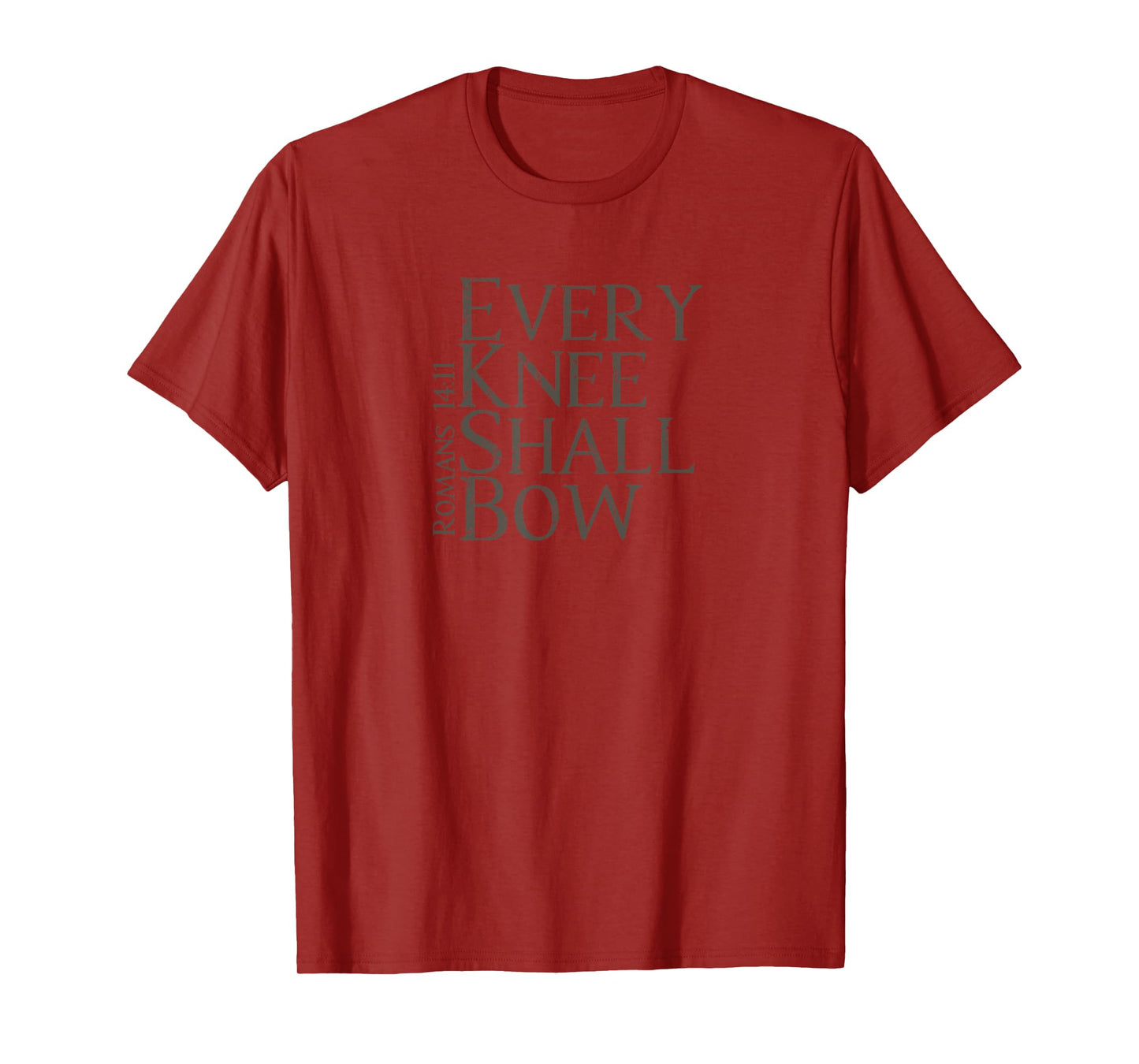 EVERY KNEE SHALL BOW | Christian Bible Verse Design T-Shirt