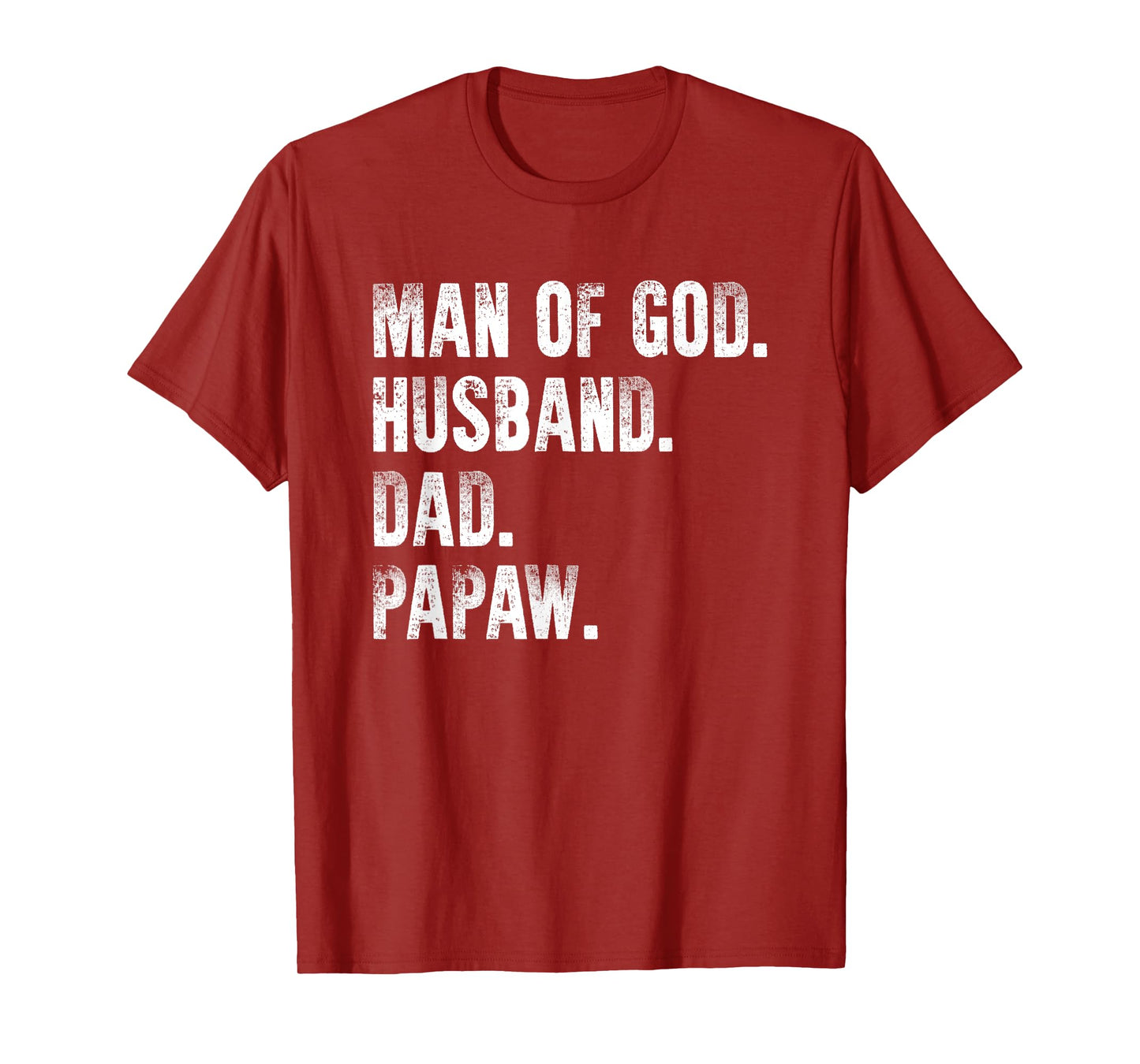 Man Of God Husband Dad Papaw Father's Day From Grandkids T-Shirt